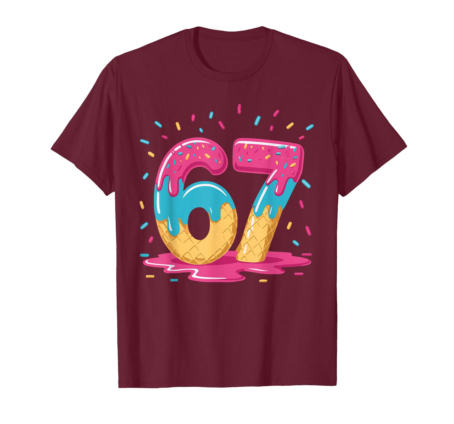 67 Ice Cream Drip Meme Six Seven Gen Alpha Slang T-Shirt