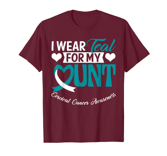 I Wear Teal for My Aunt Cervical Cancer Awareness Month T-Shirt