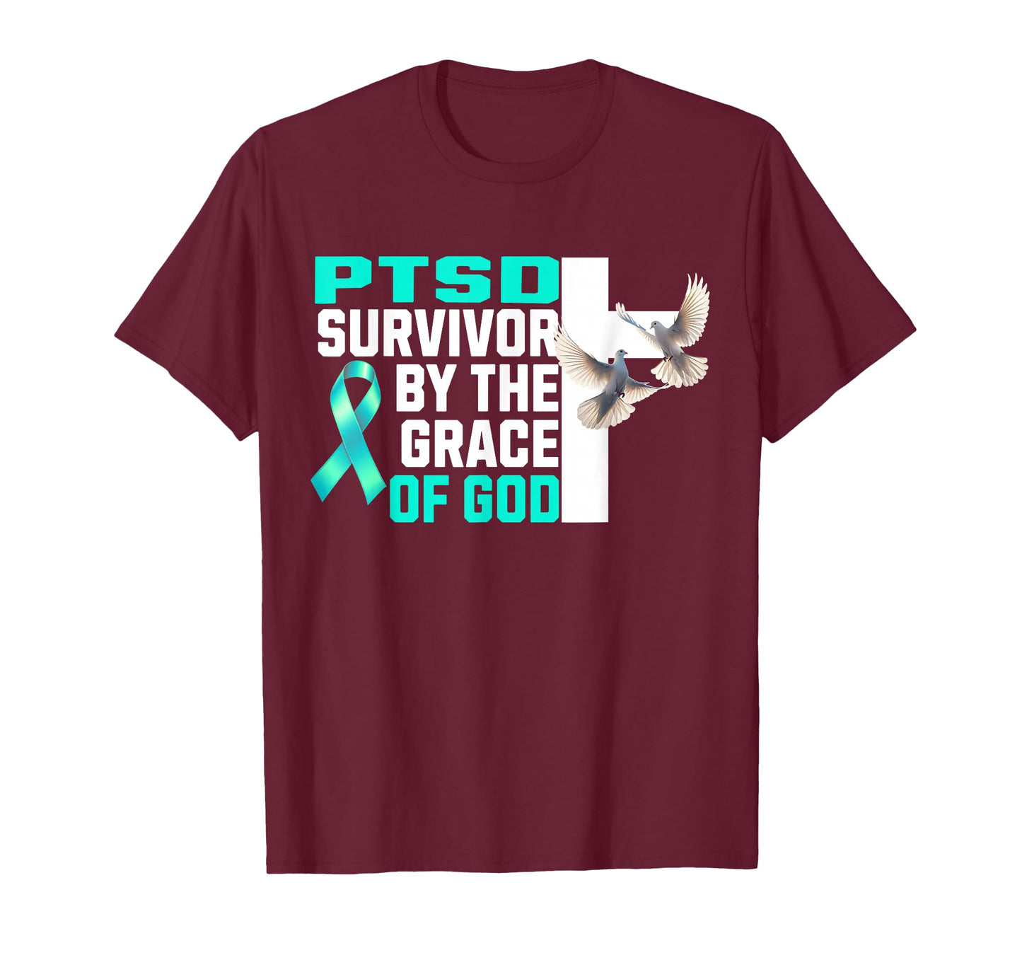 PTSD Awareness Survivor by The Grace of God Teal Ribbon T-Shirt