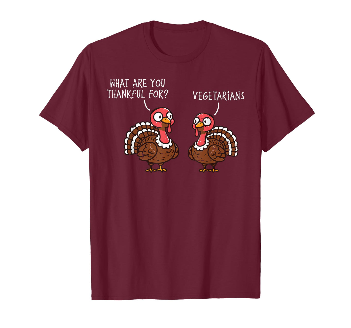 Turkey Thankful For Vegetarian Thanksgiving Men Women Kids T-Shirt