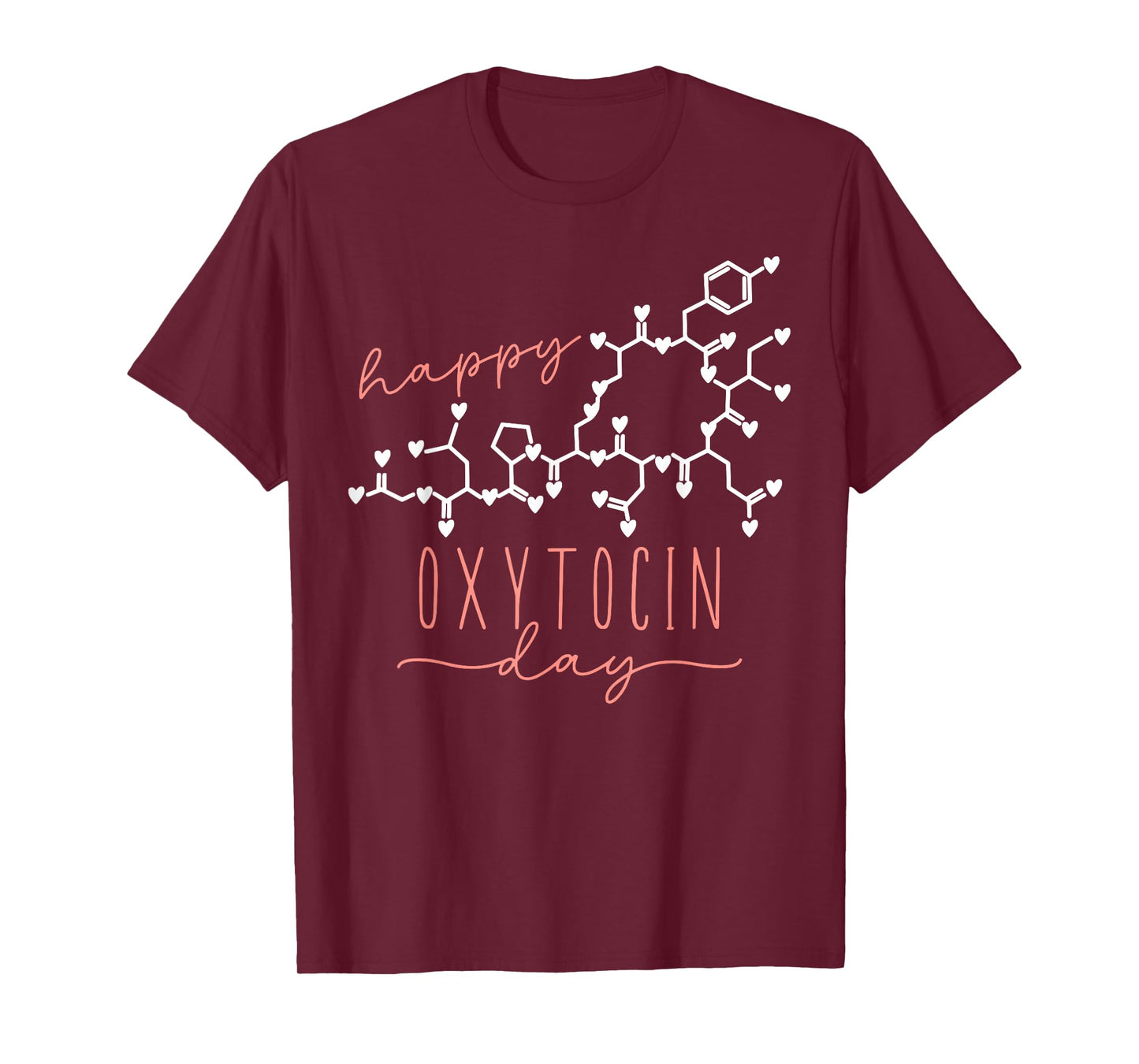 Happy Oxytocin Day Heart Valentines Molecule Chemistry T-Shirt