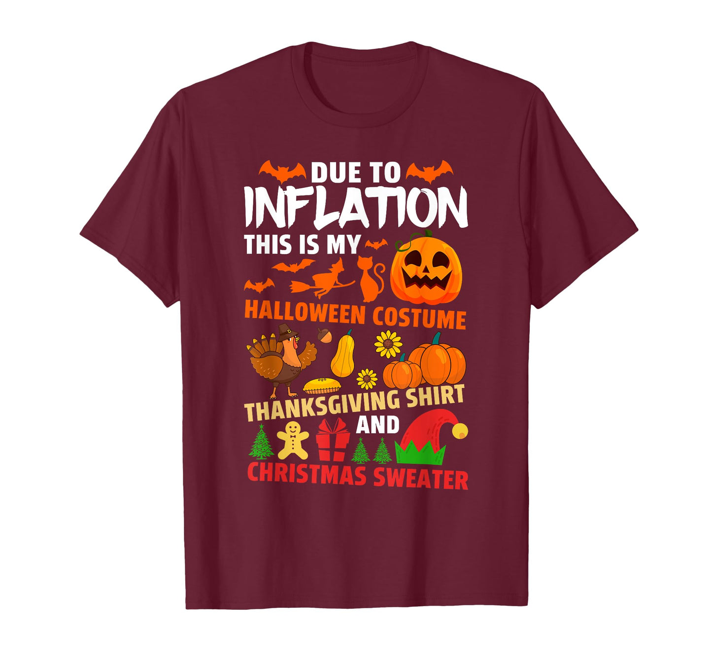 Funny Inflation Halloween Thanksgiving Christmas Costume T-Shirt