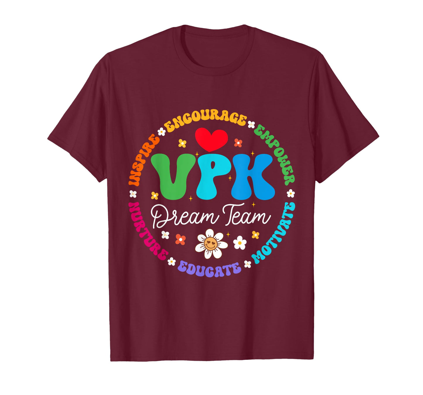 VPK Dream Team First Day Of Back To School Appreciation Week T-Shirt