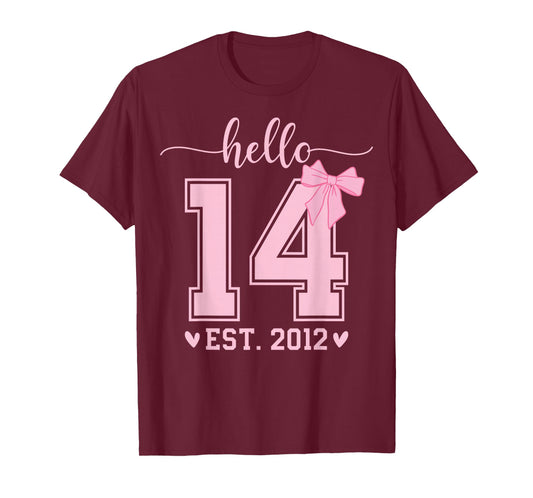 Hello Fourteen EST 2012 14th Birthday Coquette 14 Year Girl T-Shirt