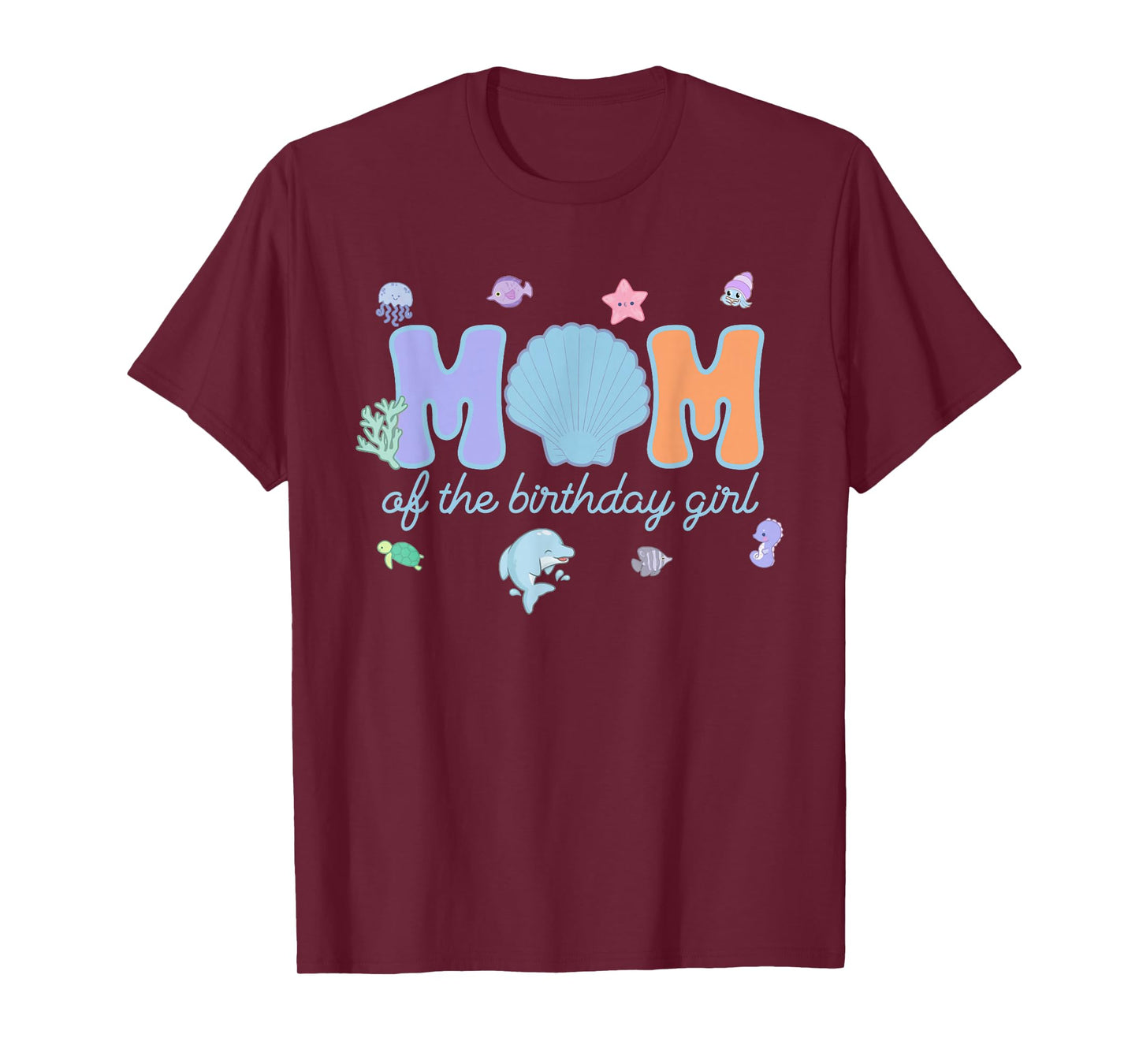 Mom & Dad of The Birthday Girl One-der The Sea Mama and Dad T-Shirt