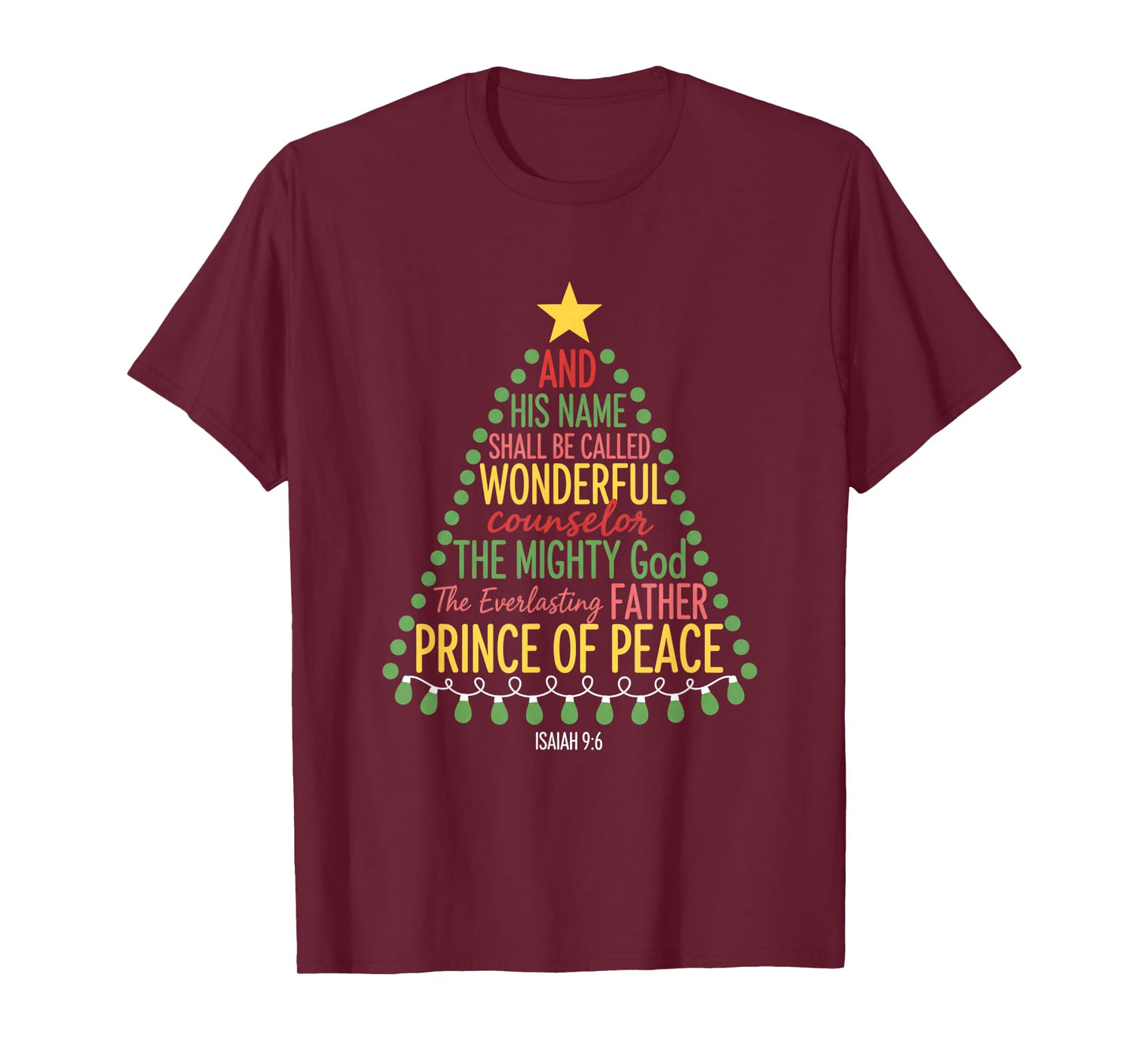 Christian Isaiah 9:6 Christmas of Peace Wonderful T-Shirt