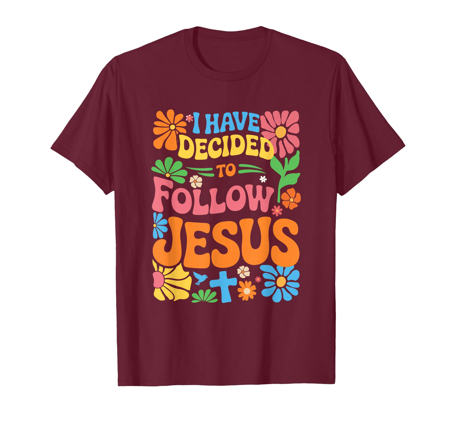 I Have Decided to Follow Jesus Retro Boho Christian Baptism T-Shirt