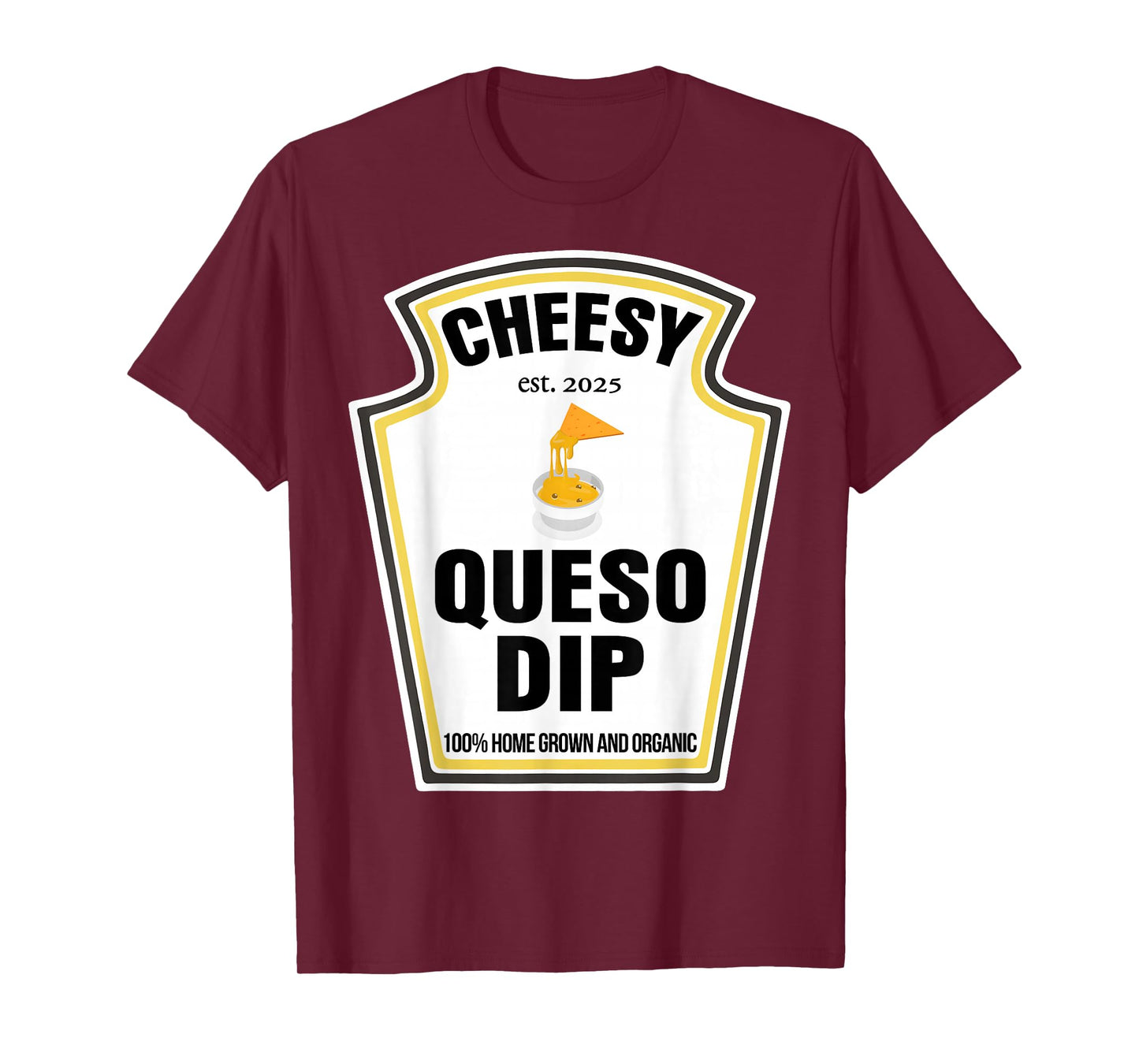 Cheesy Queso Dip Condiment Spice Costume Party Matching T-Shirt