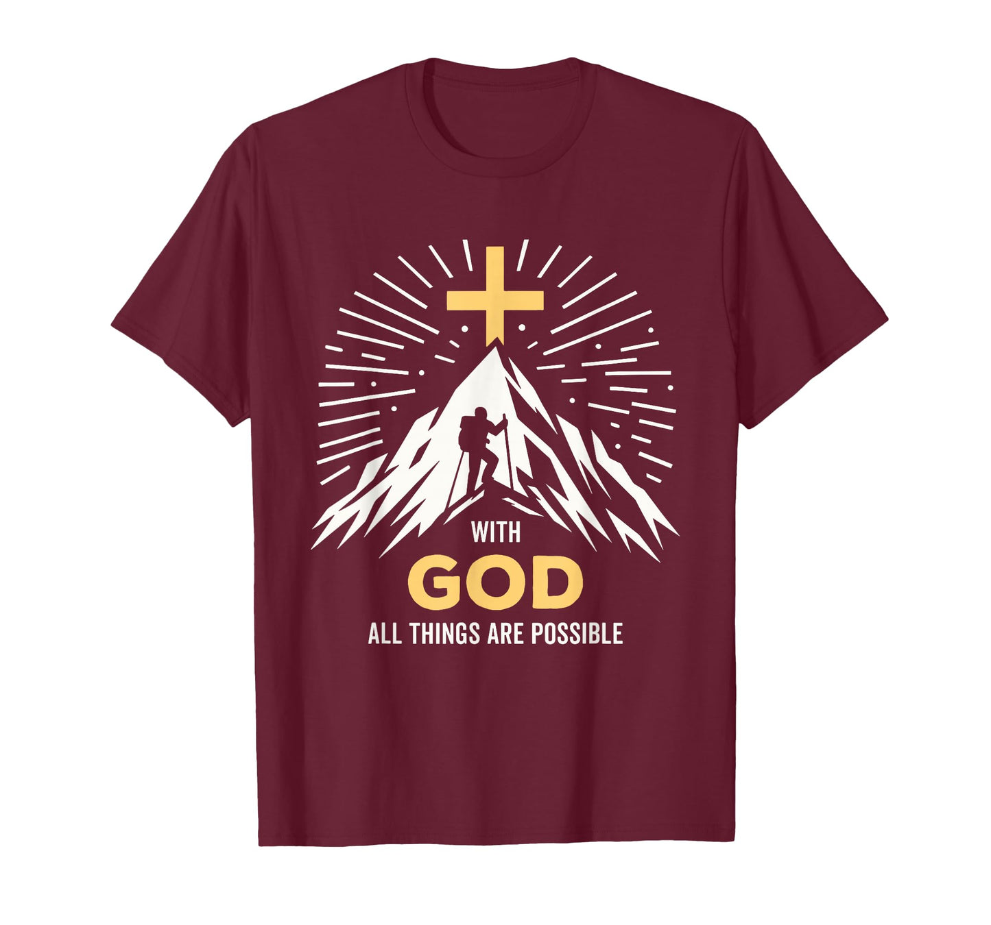 with God All Things are Possible Religious Inspirational T-Shirt