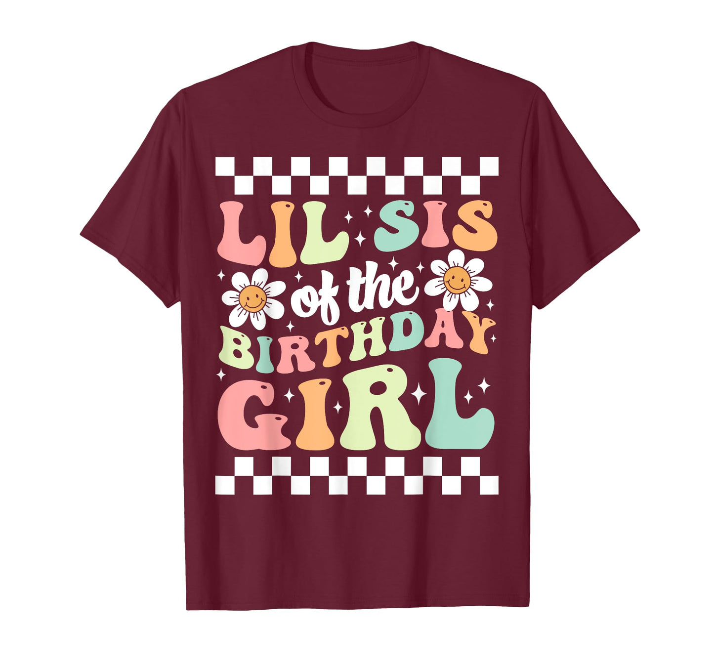 Lil Sis of The Birthday Girl Family Groovy Birthday Party T-Shirt