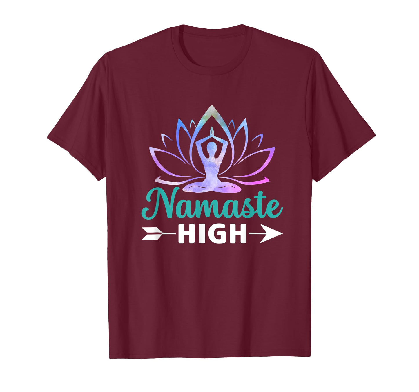Namaste High Yoga Lover Zen AF Namastay Peace Love For Women T-Shirt