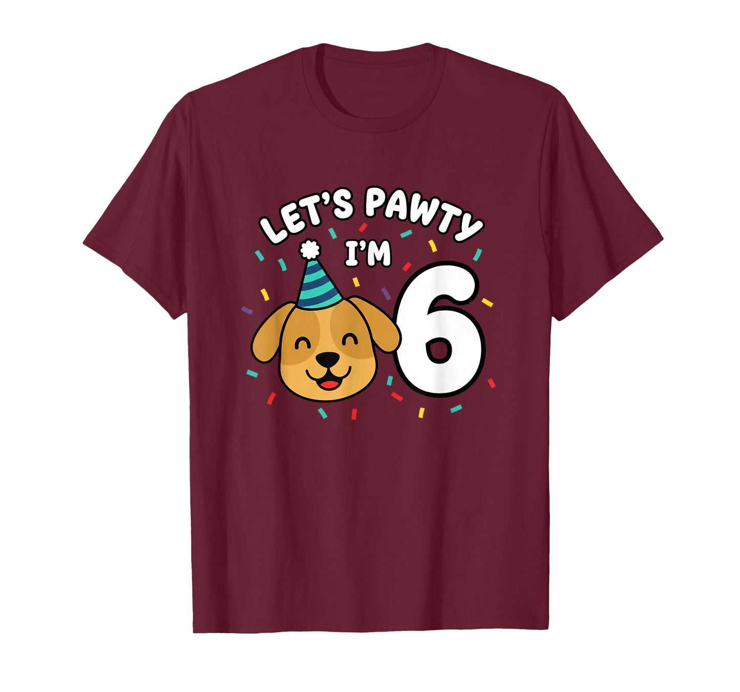 Dog Birthday Let's Pawty I'm 6 Puppy Party Design T-Shirt