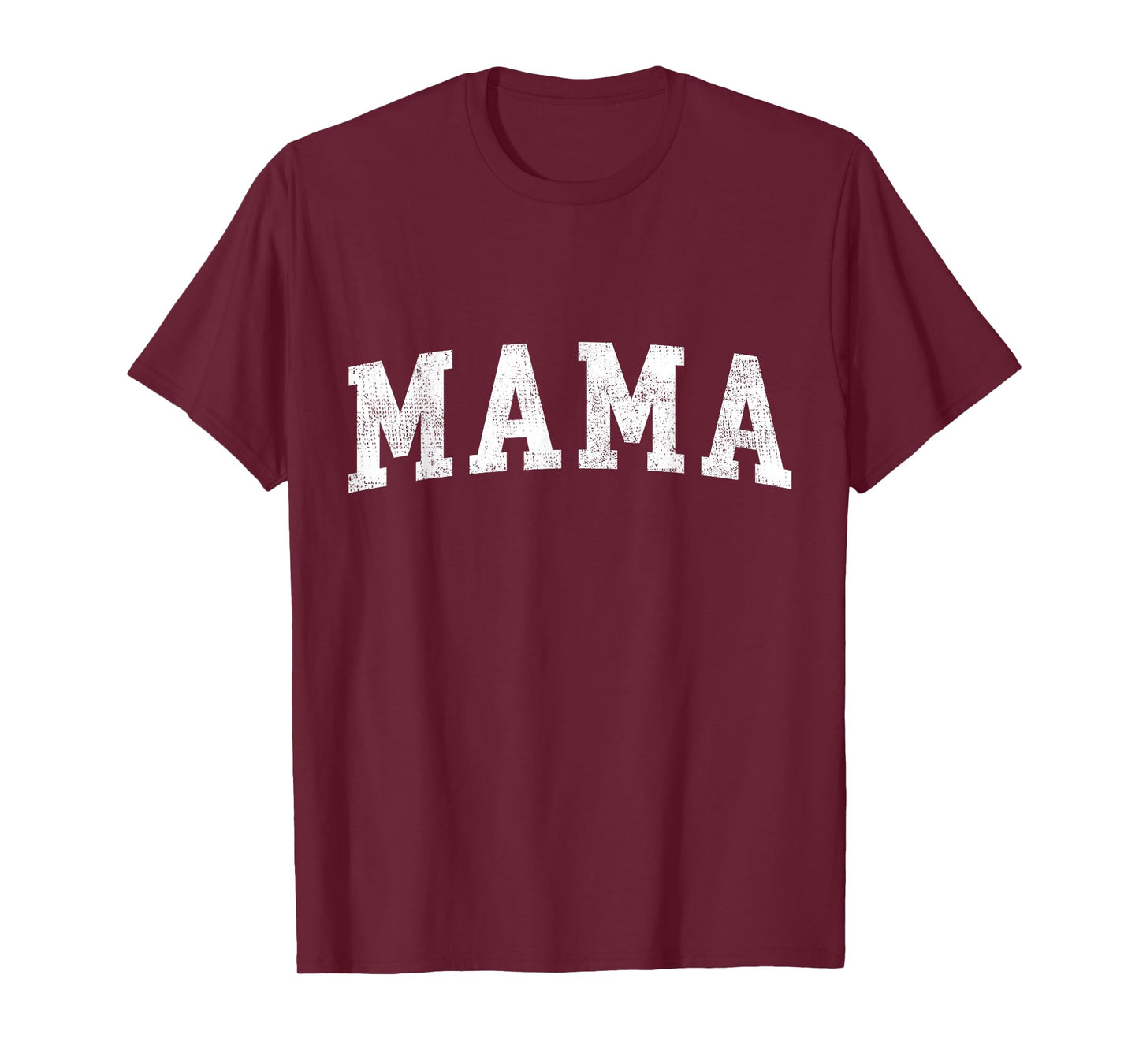 Mama Classic Bold Font Mama Birthday Gift T-Shirt