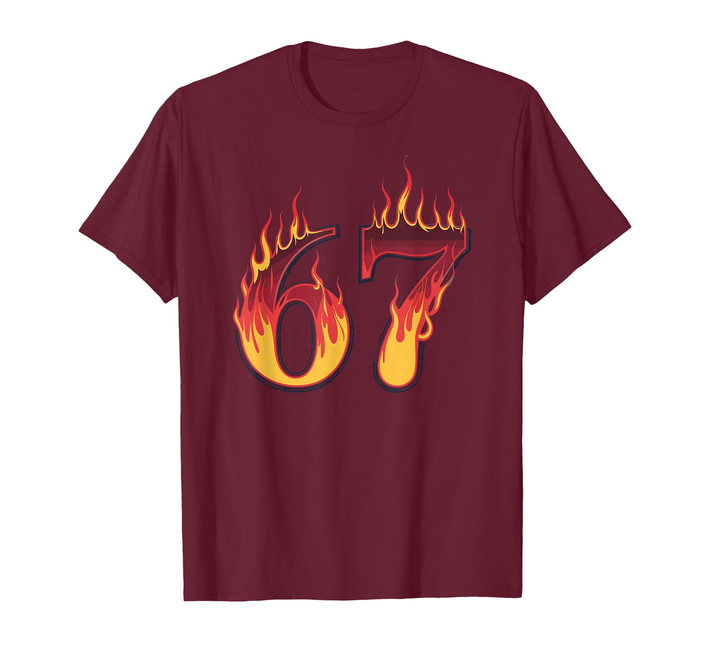 67 Flames Funny Six Seven Gen Alpha Meme Slang T-Shirt