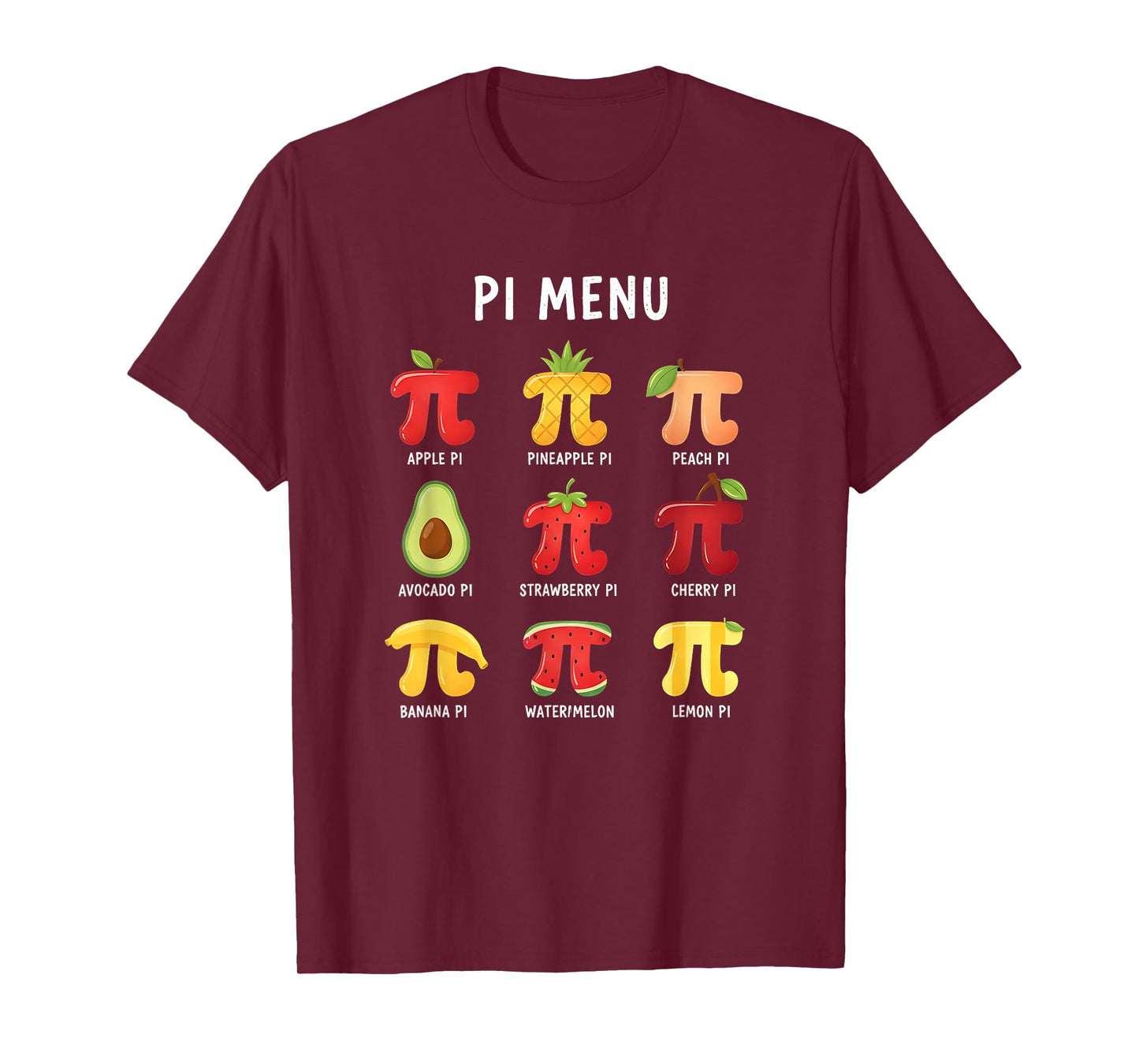 Pi Menu 3,14 Pi Number Symbol Math Teacher Funny Fruit Pie T-Shirt