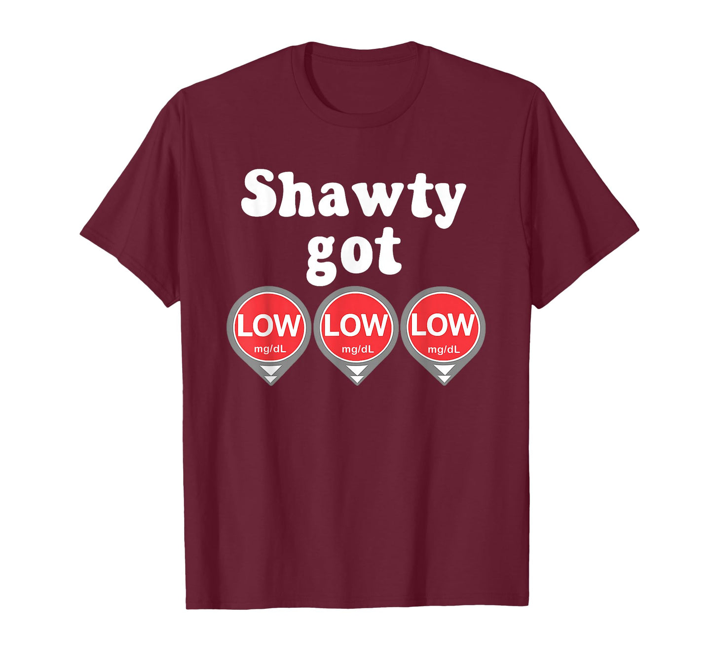 Shawty Got Low Diabetes Meme CGM Alert Icons T-Shirt