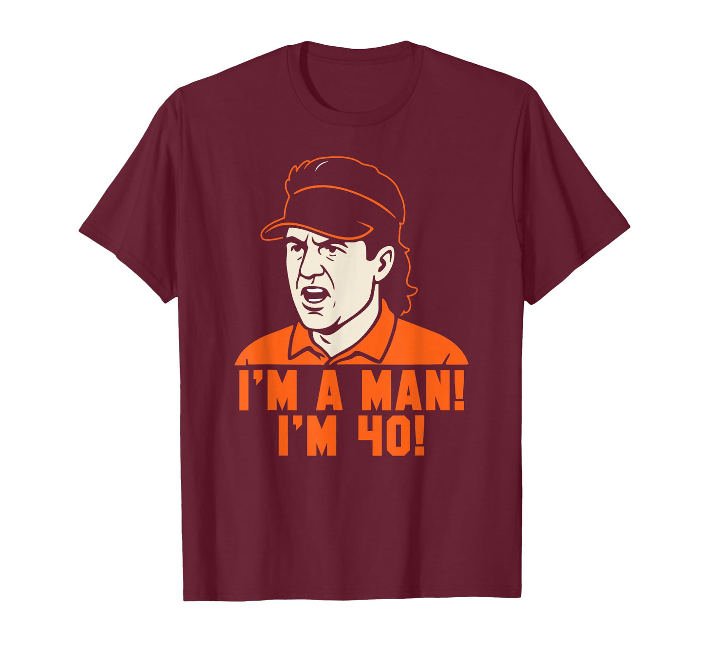 Mike Gundy "I'M A MAN! I'M 40!" T-Shirt