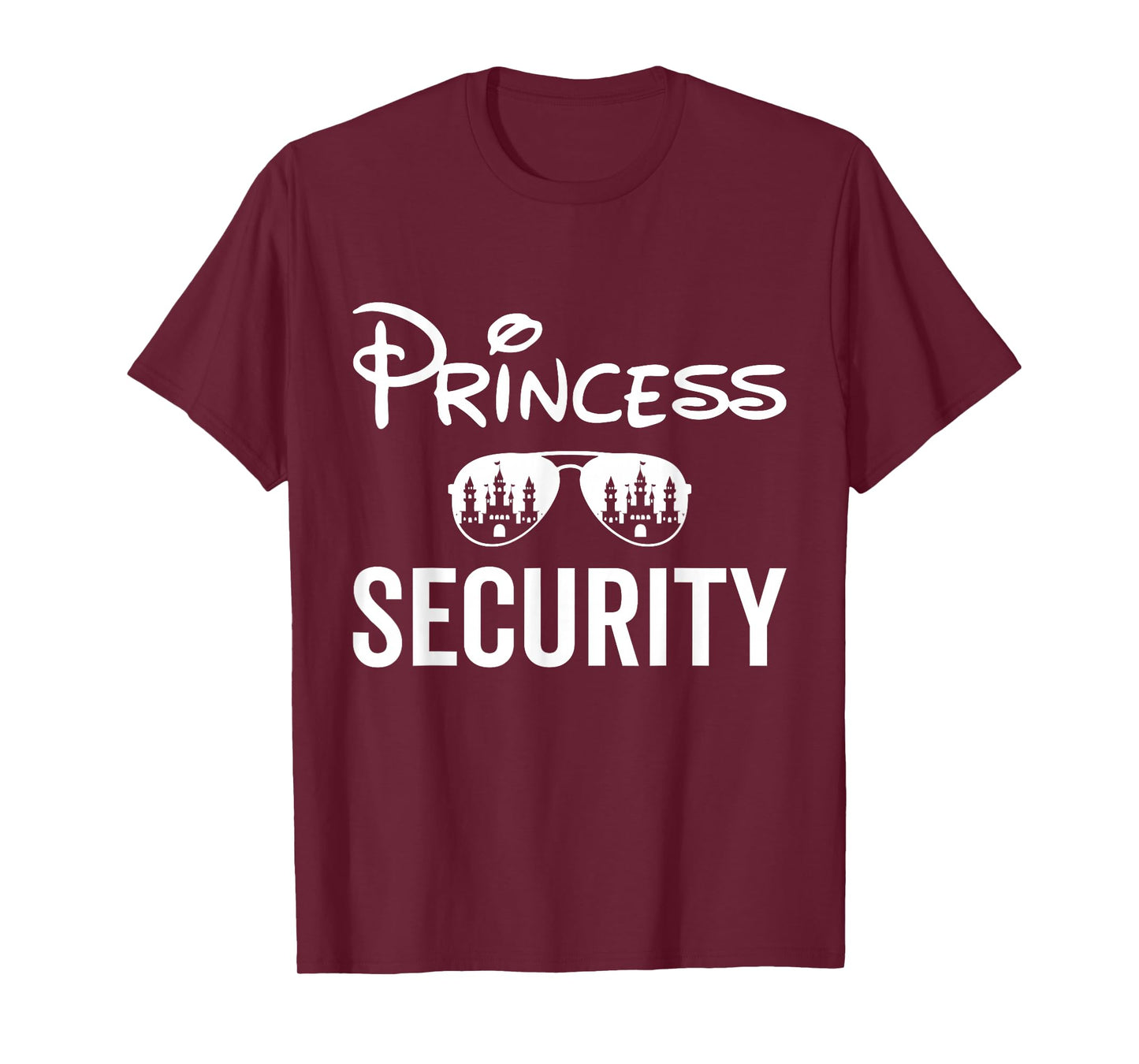 Princess Security Team Family Birthday Trip Dad Mom Daughter T-Shirt