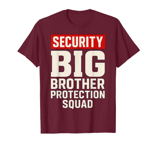 Big Brother Security Protection Squad T-Shirt