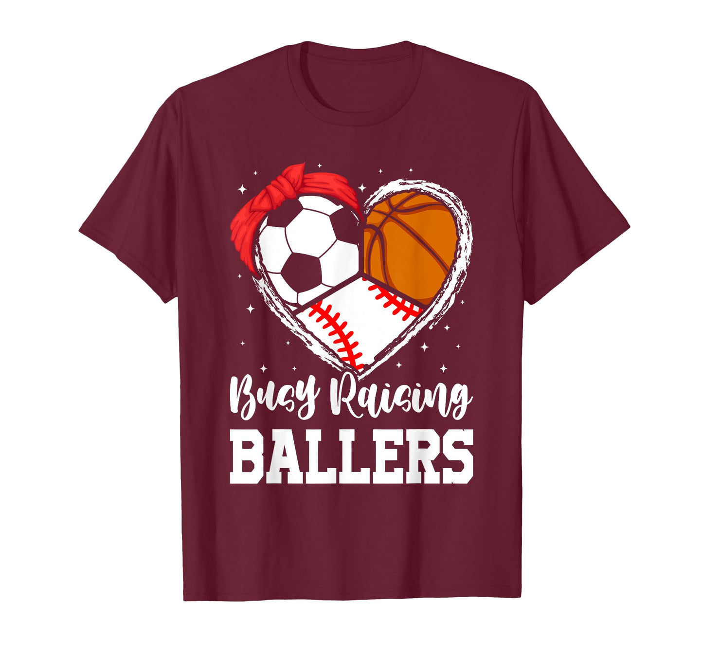 Busy Raising Ballers Funny Baseball Soccer Basketball Mom T-Shirt