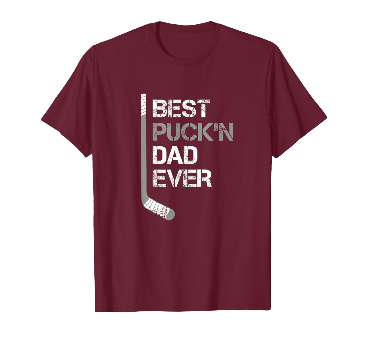 Funny Father's Day - Hockey Dad - Best Puck'n Dad Ever T-Shirt