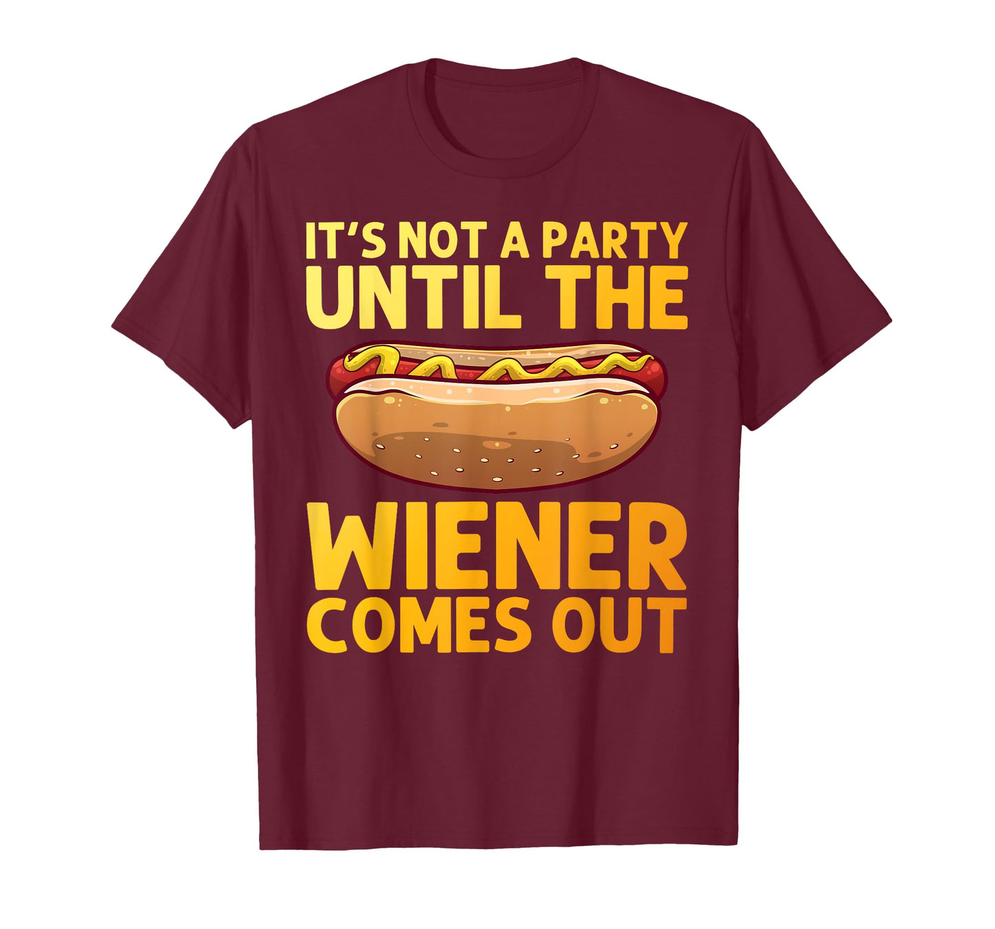 Funny Hot Dog Design for Men Women Hotdog Stand Gag Hot Dog T-Shirt