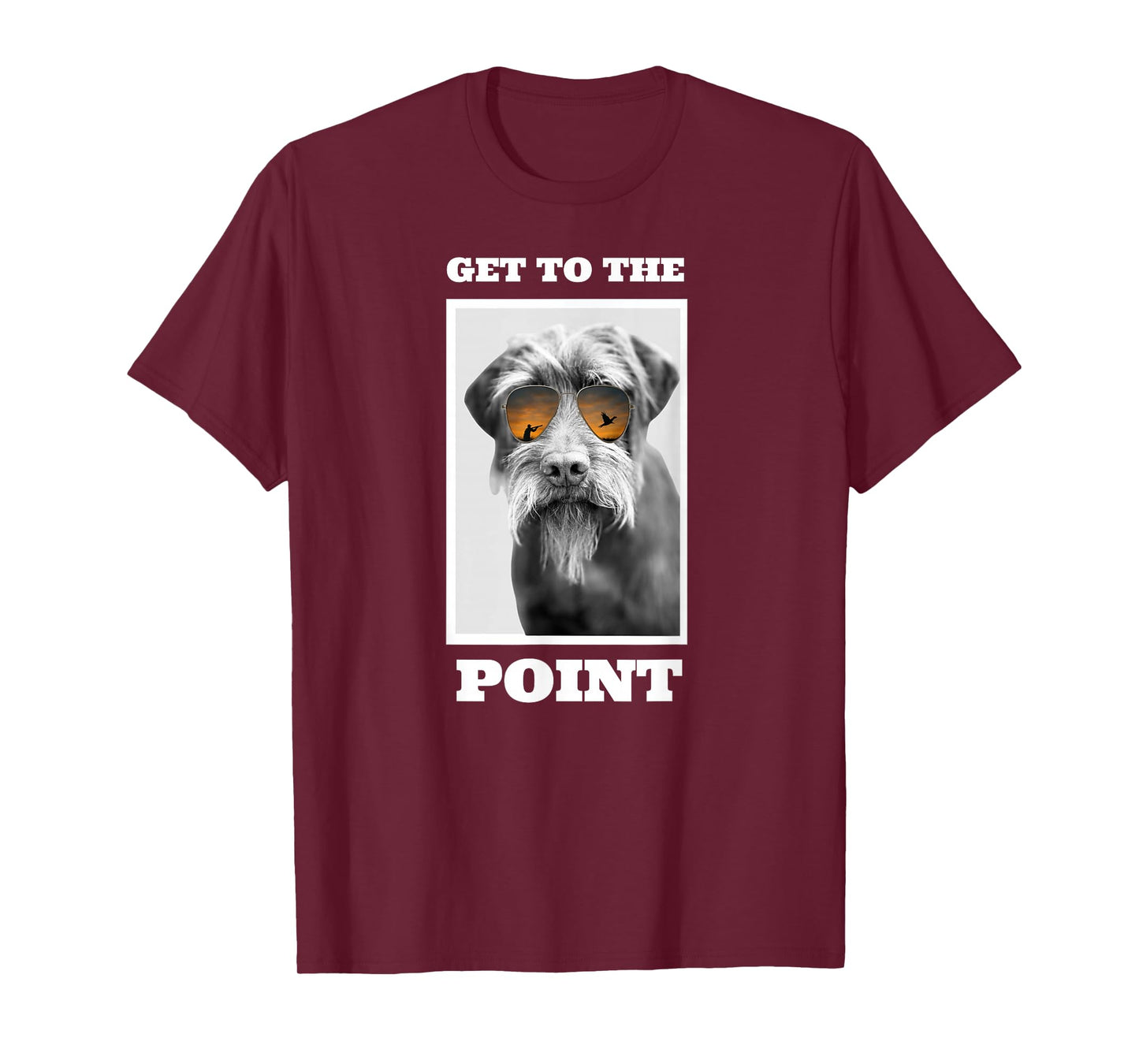 Get to The Point Hunting Dog Pudelpointer T-Shirt