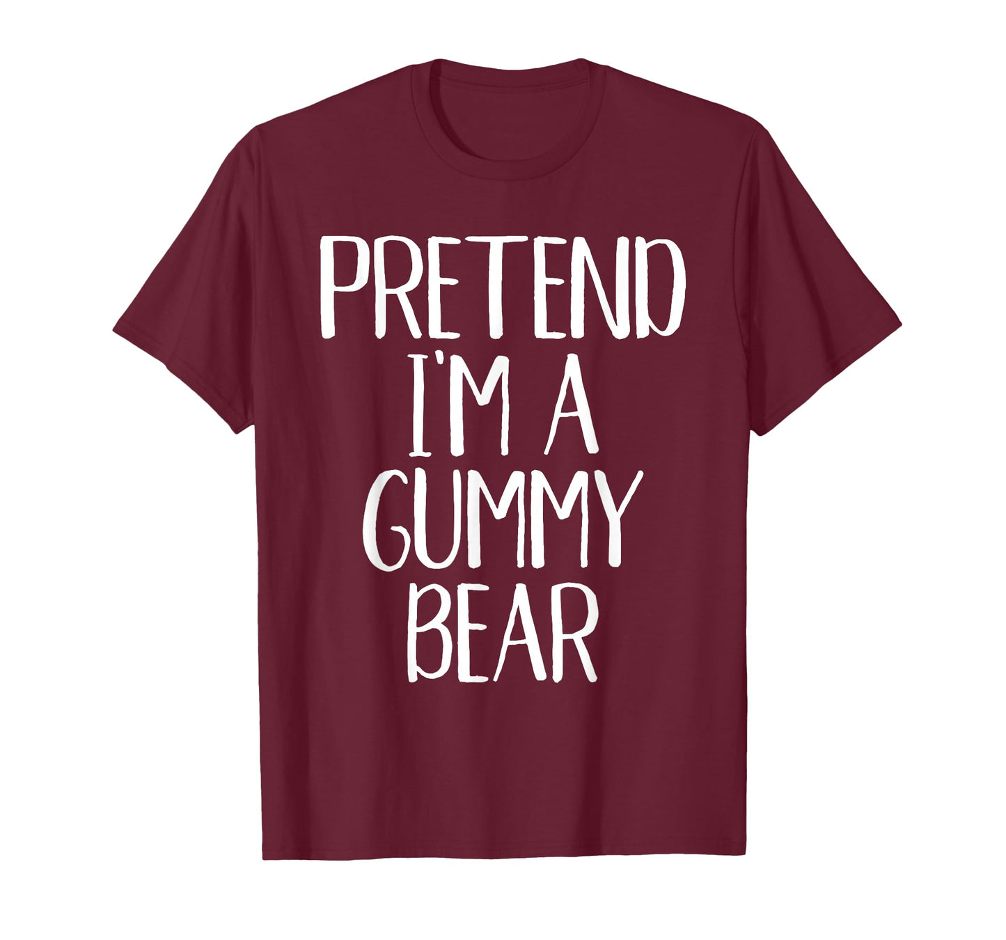 Pretend I'm A Gummy Bear Costume Family Idea Halloween Party T-Shirt