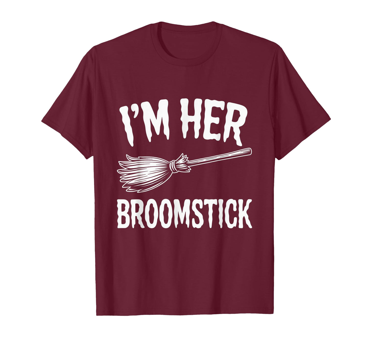 Im Her Broomstick Shirt T-Shirt