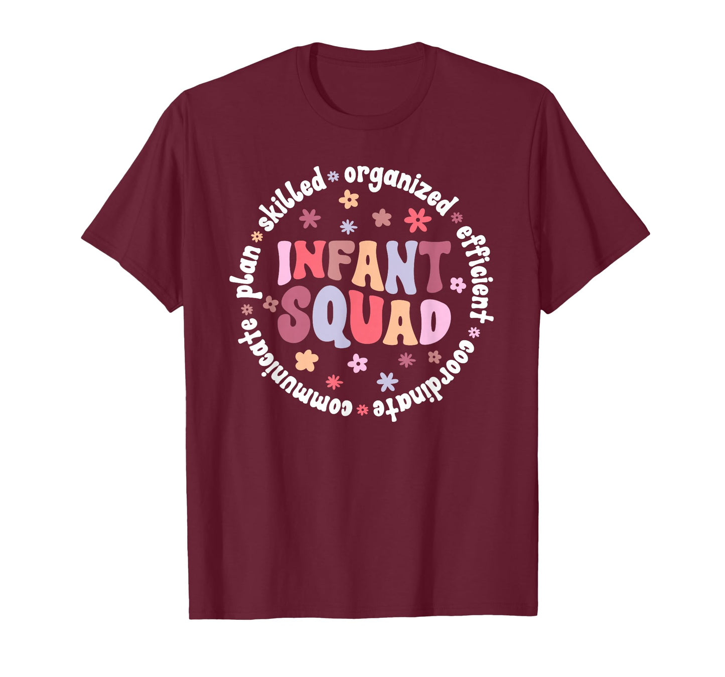 Infant Squad Infant Teacher Team Infant Teaching Crew T-Shirt