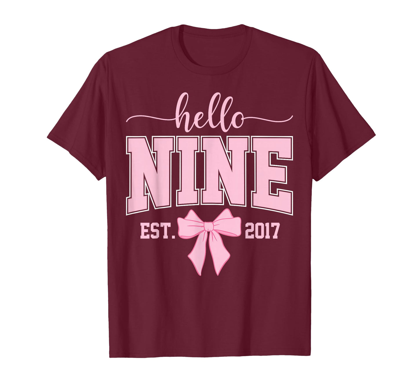 Hello Nine Est 2017 Coquette Bow 9th Birthday Girl T-Shirt