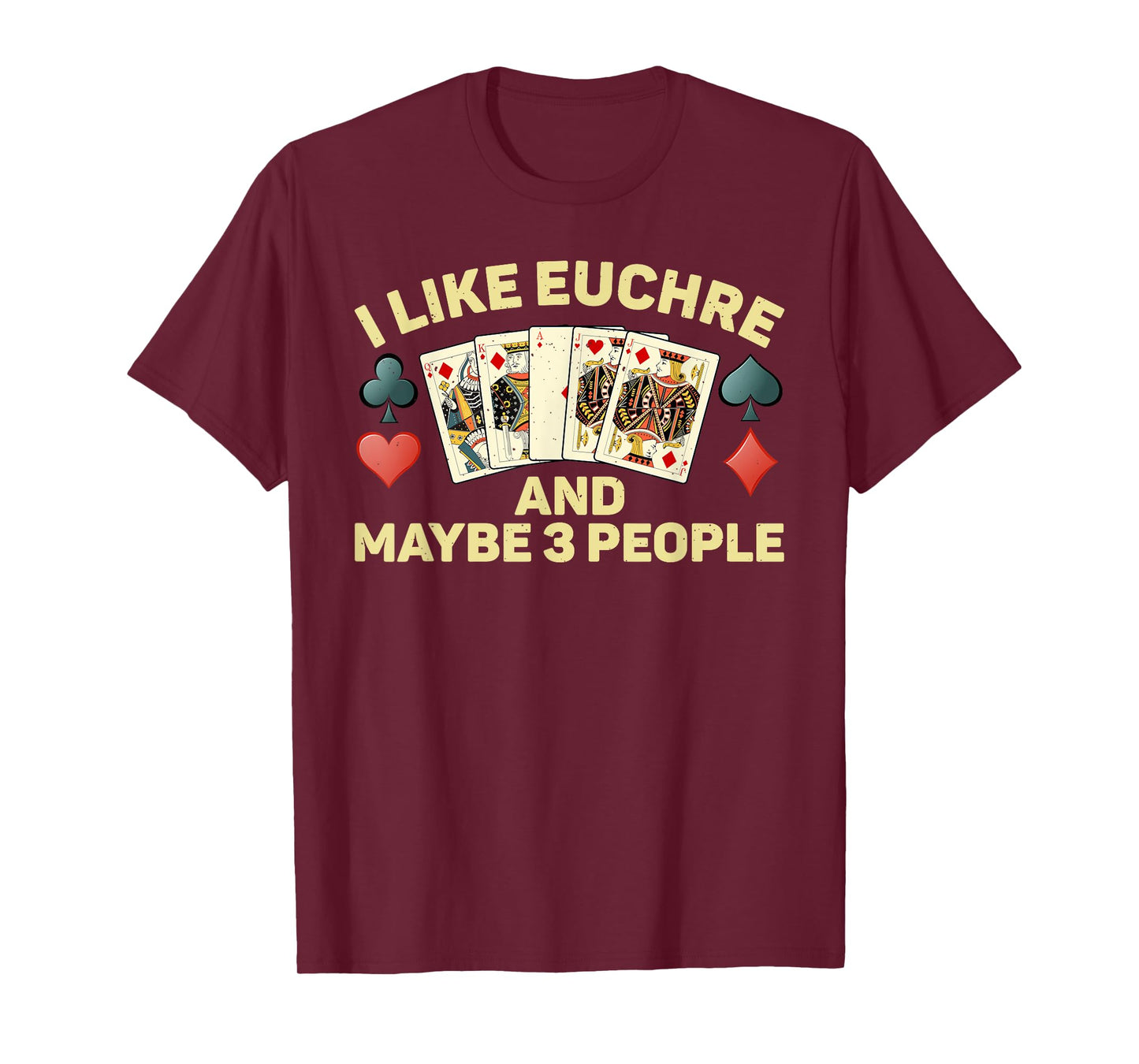 Funny Euchre Art For Men Women Kids Card Game Euchre Lover T-Shirt
