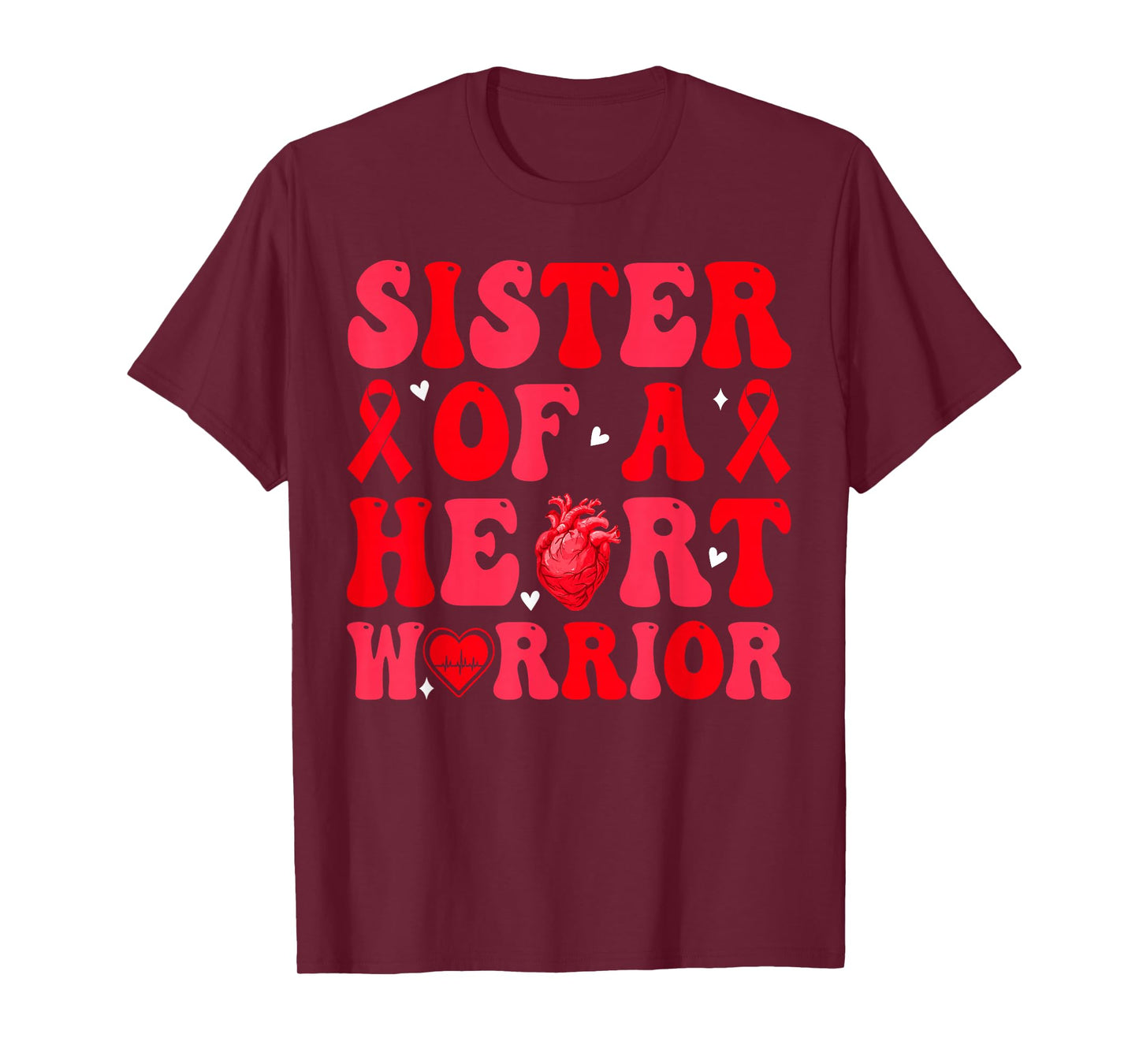 Sister of A Heart Warrior Heart Disease Awareness Mom Mother T-Shirt