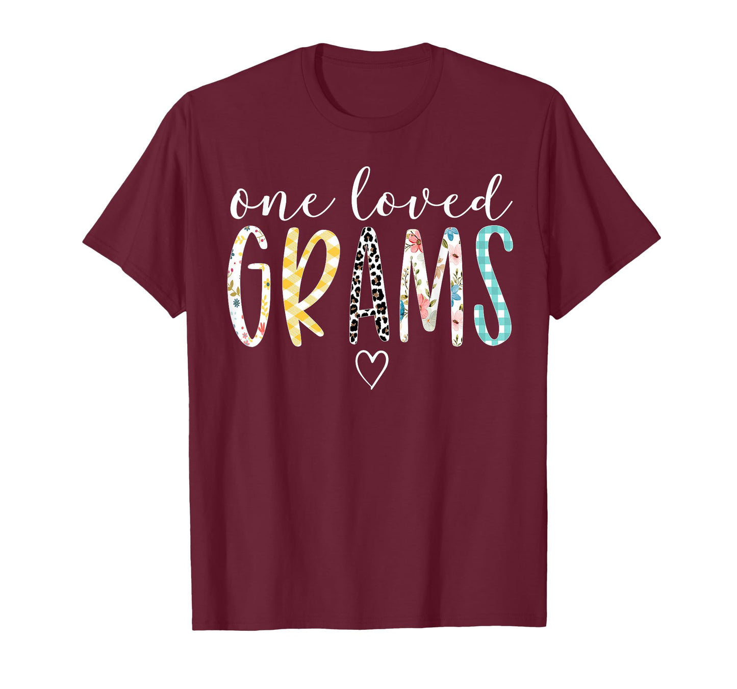 Grams Gifts Women One Loved Grams Mother's Day T-Shirt