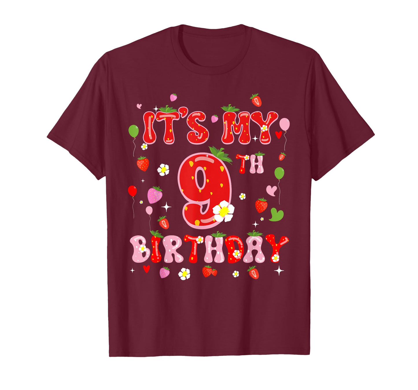 Its My 9th Birthday Girl Nine Year Old Sweet Strawberry 9yr T-Shirt