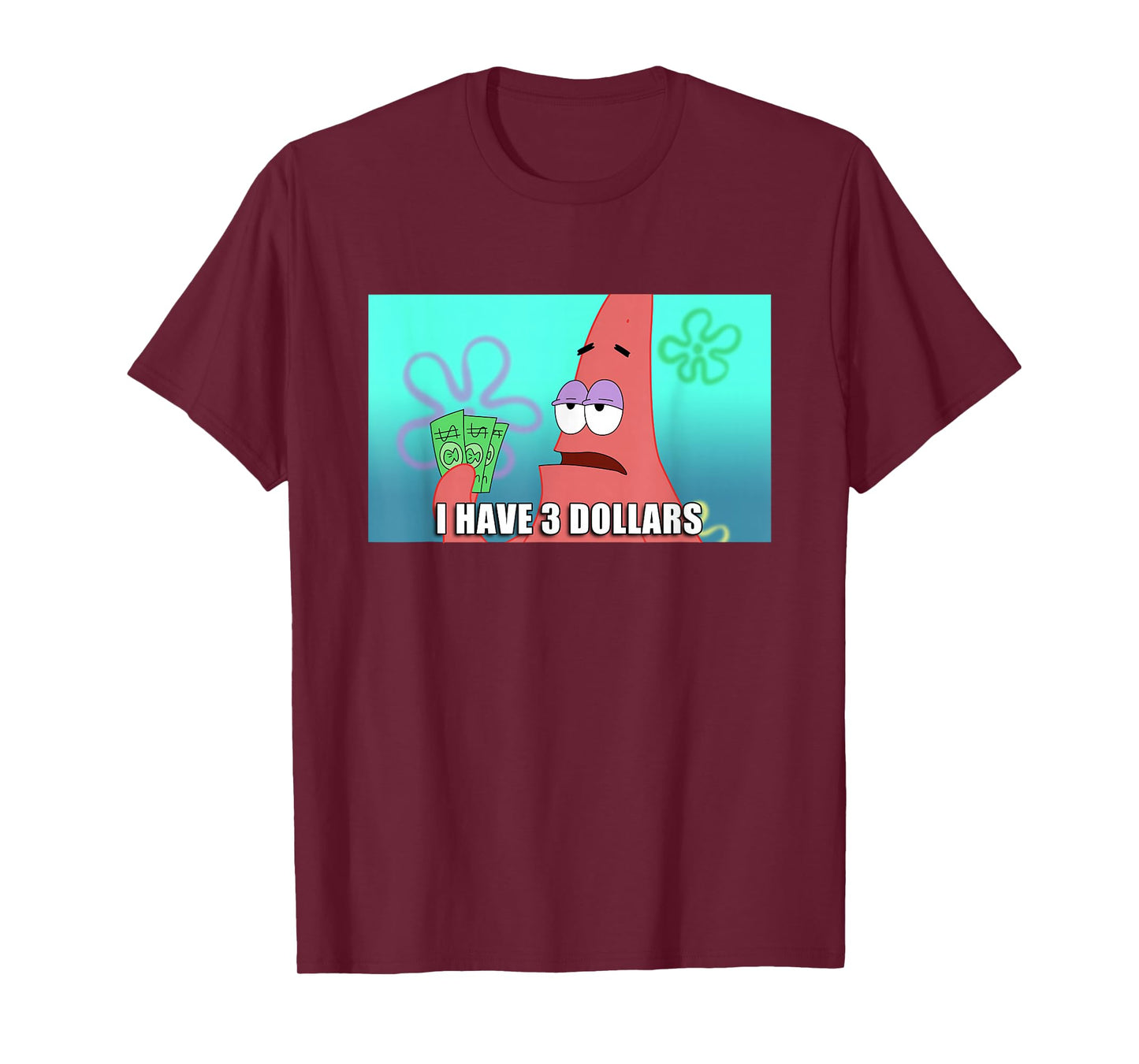 Spongebob Squarepants Patrick 3 Dollars Quote Funny T-Shirt