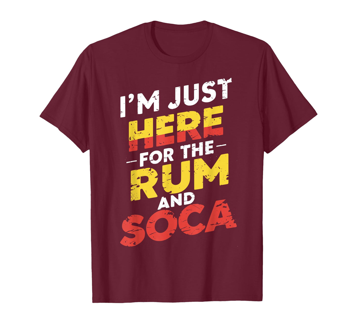 I'm Just Here For Rum And Soca Carnival Bacchanal Fete Women T-Shirt