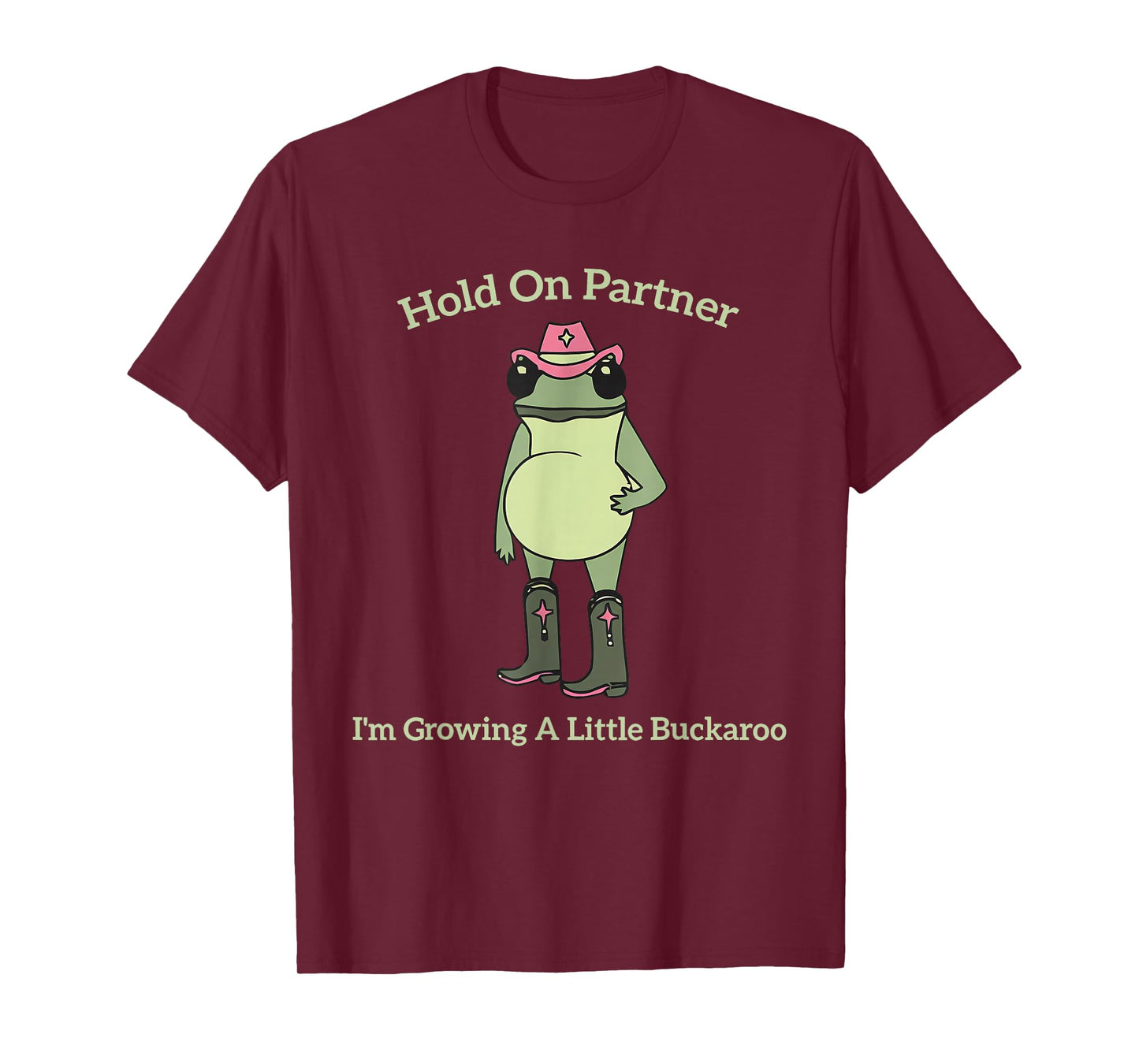 Hold On Partner I'm Growing A Little Buckaroo Frog Pregnancy T-Shirt