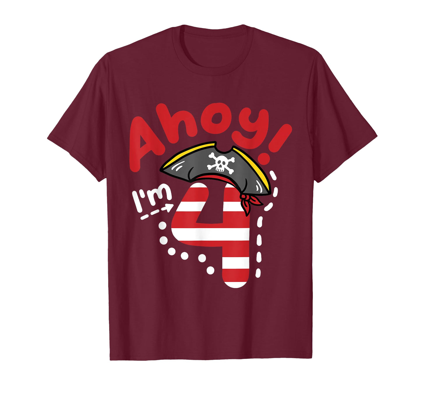 Ahoy I'm 4, Cool Pirate Theme 4th Birthday Party Boys Girls T-Shirt