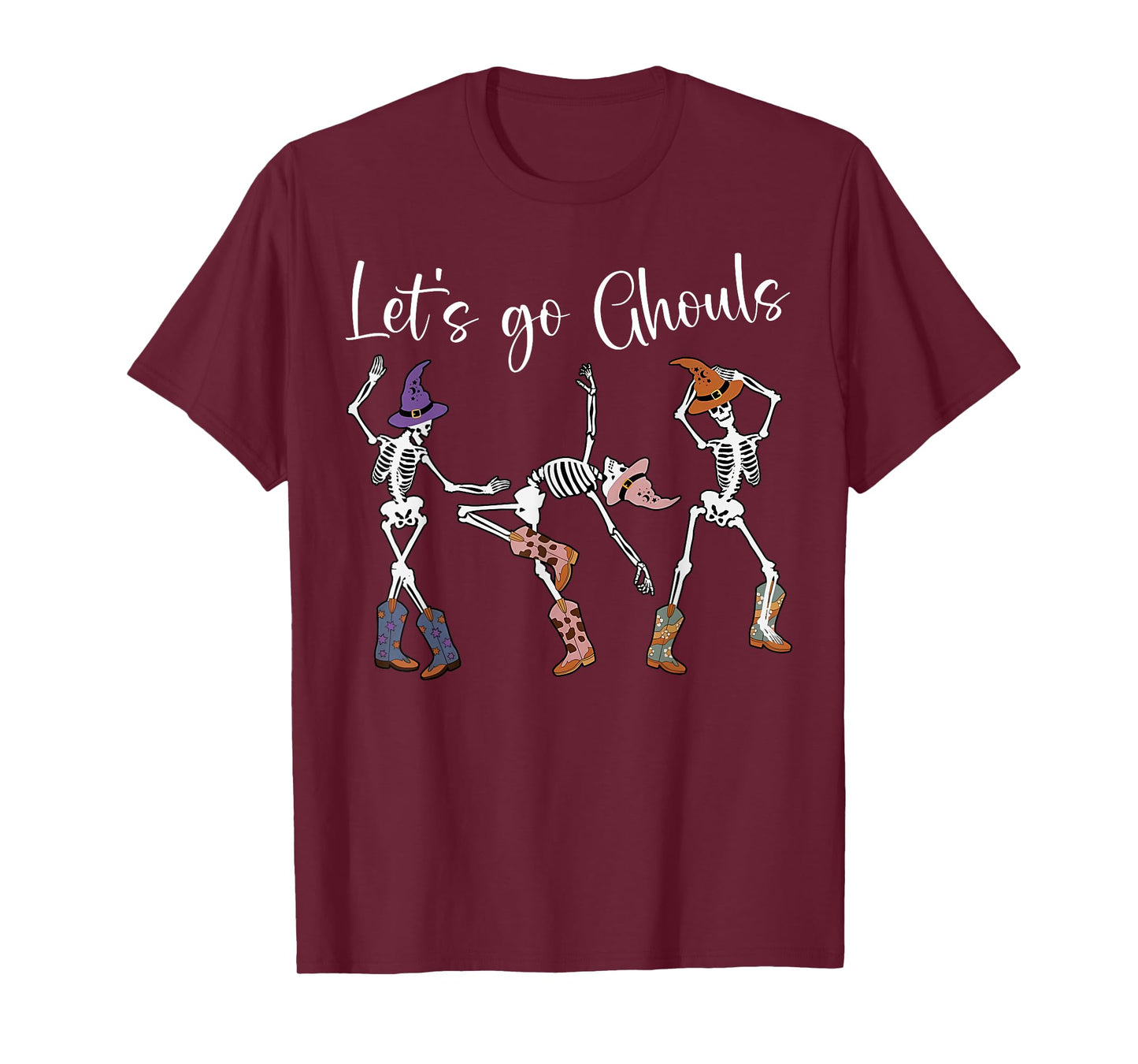 Let's Go Ghouls Dancing Skeleton Cowboy Western Halloween T-Shirt