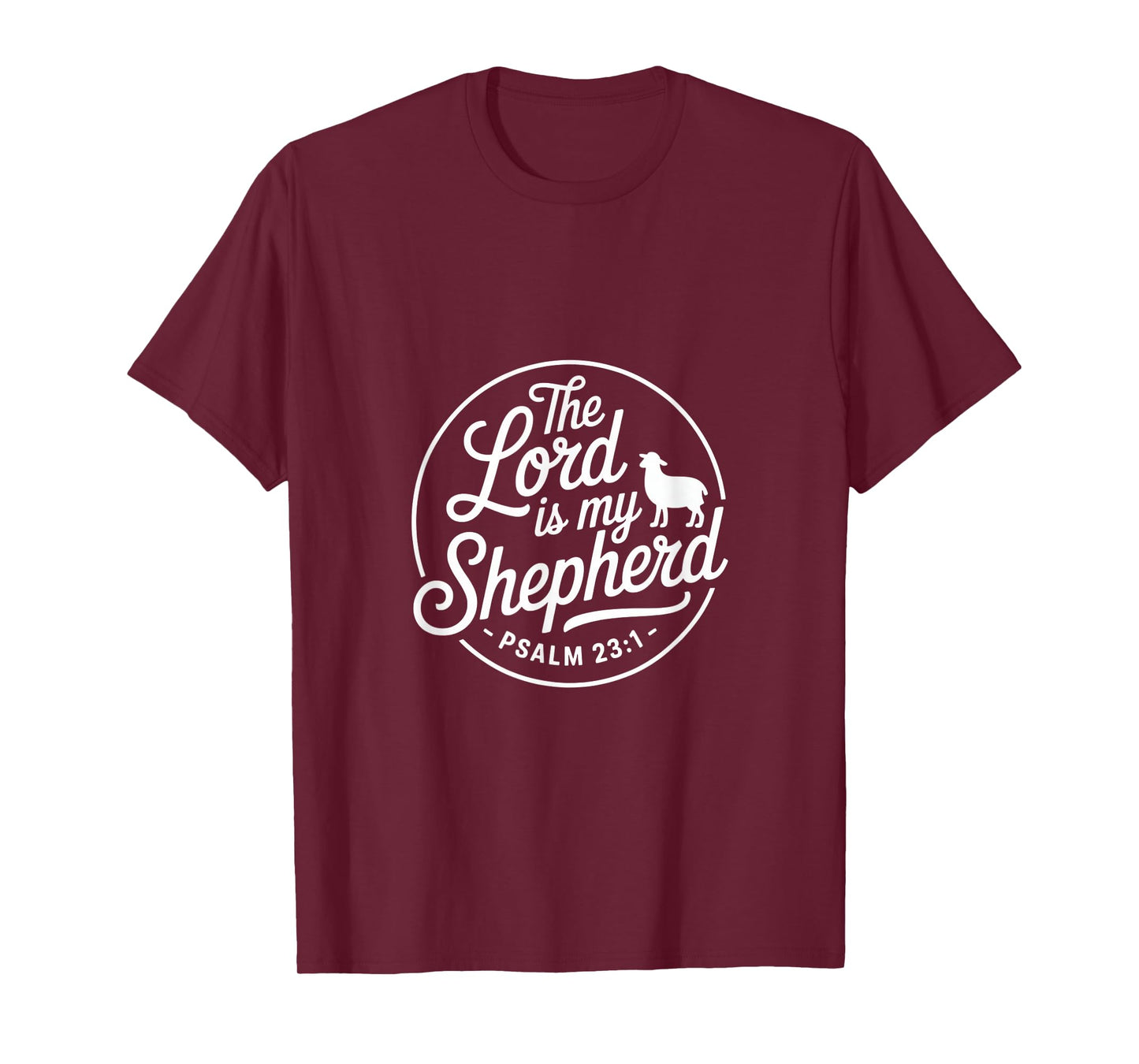 The Lord is My Shepherd Psalm 23 1 Christian Bible Verse T-Shirt