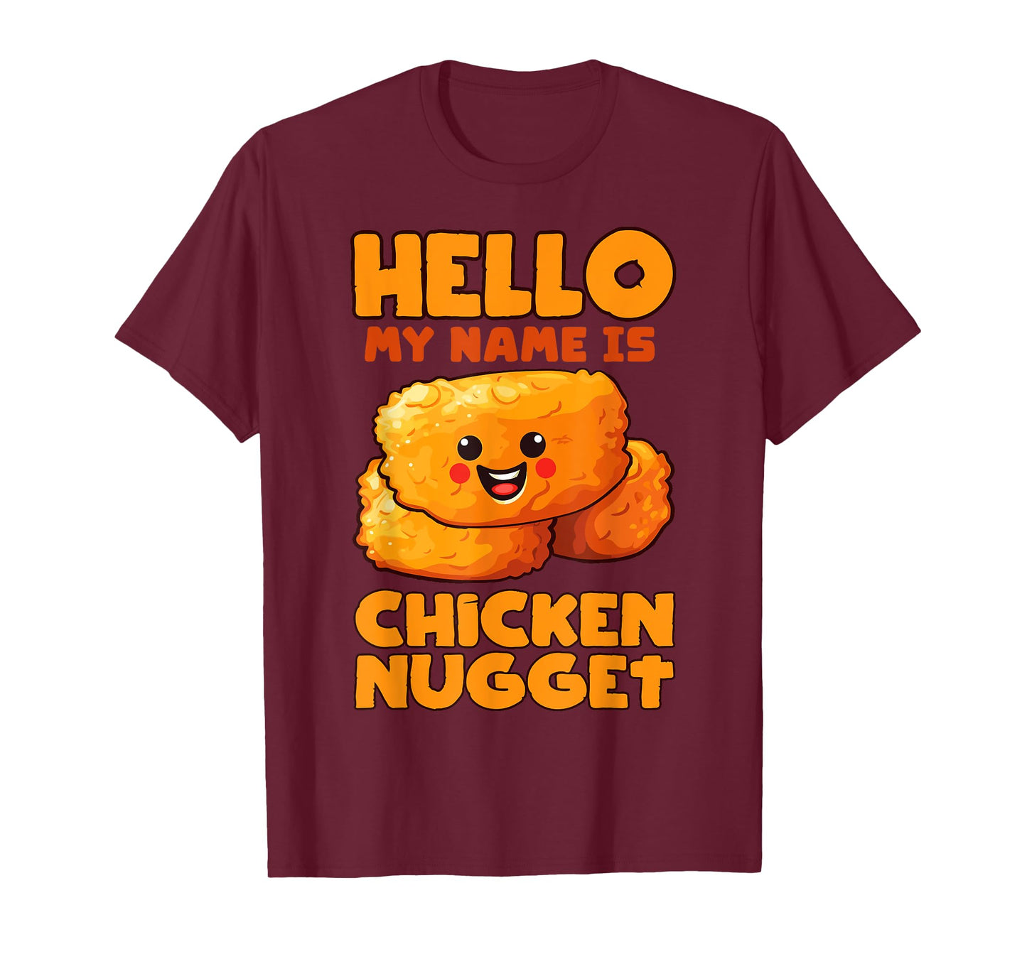Hello my name is Chicken Nugget Costume kids Chicken Nugget T-Shirt