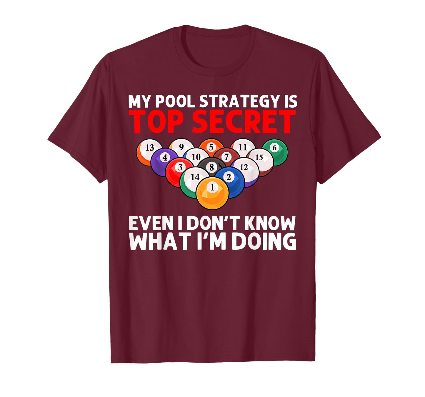 Funny Billiards Art for Men Women Billiard Lover Pool Player T-Shirt