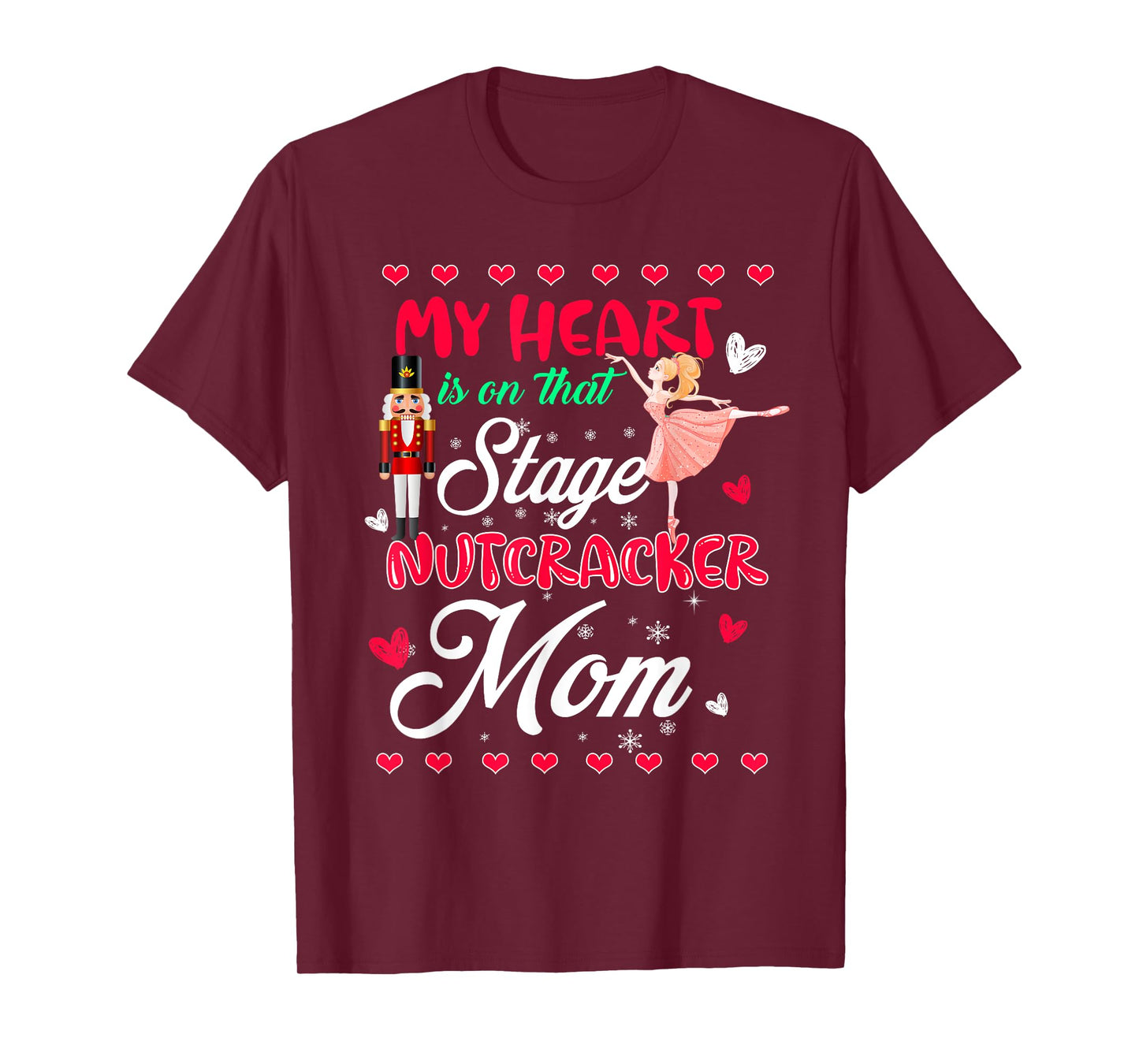 Nutcracker Mom Shirt Love Ballet Dance Mom Christmas Gifts T-Shirt