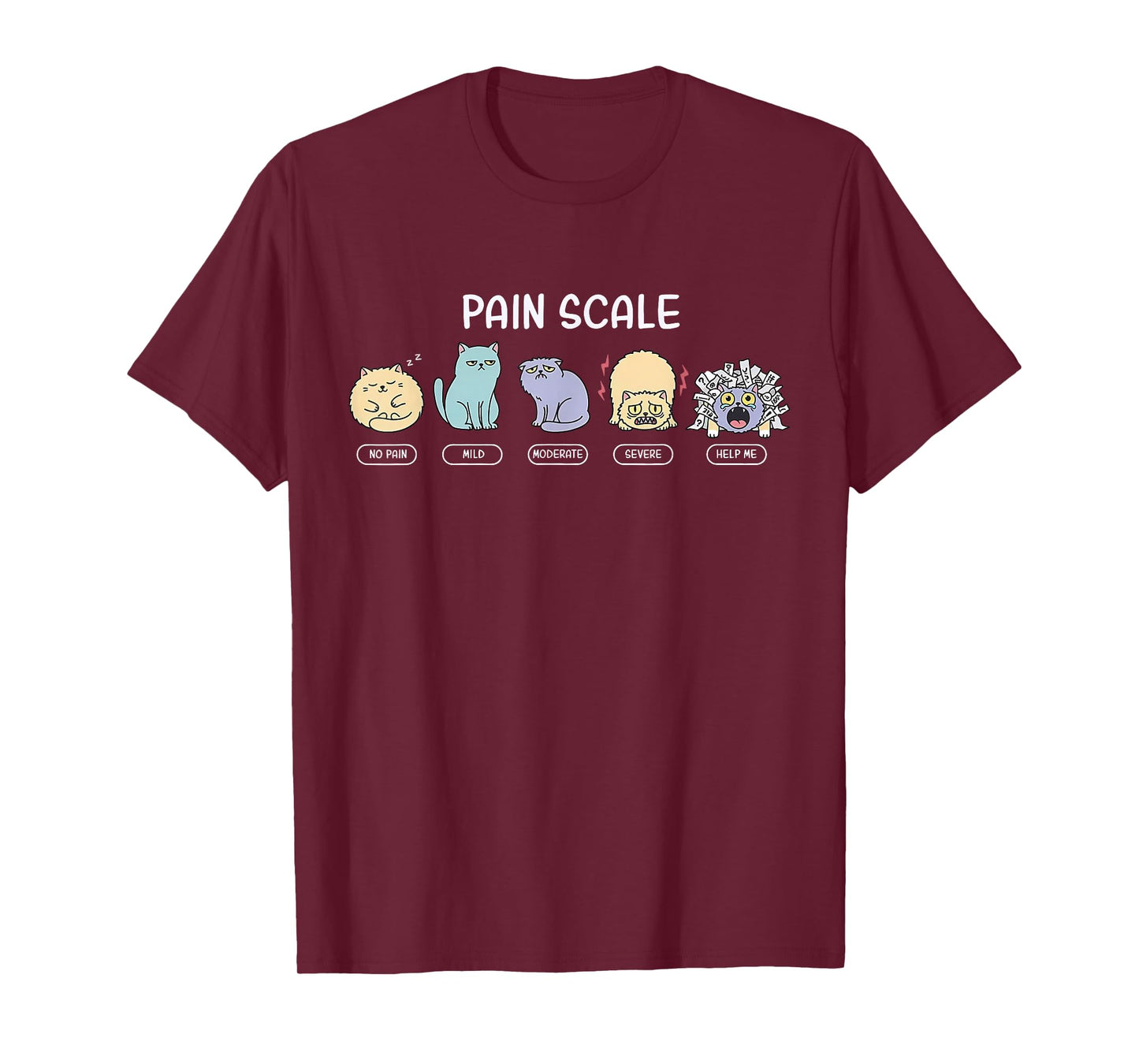 Pain Scale Cat Pain Assessment Trauma Nurse NICU Nursing T-Shirt