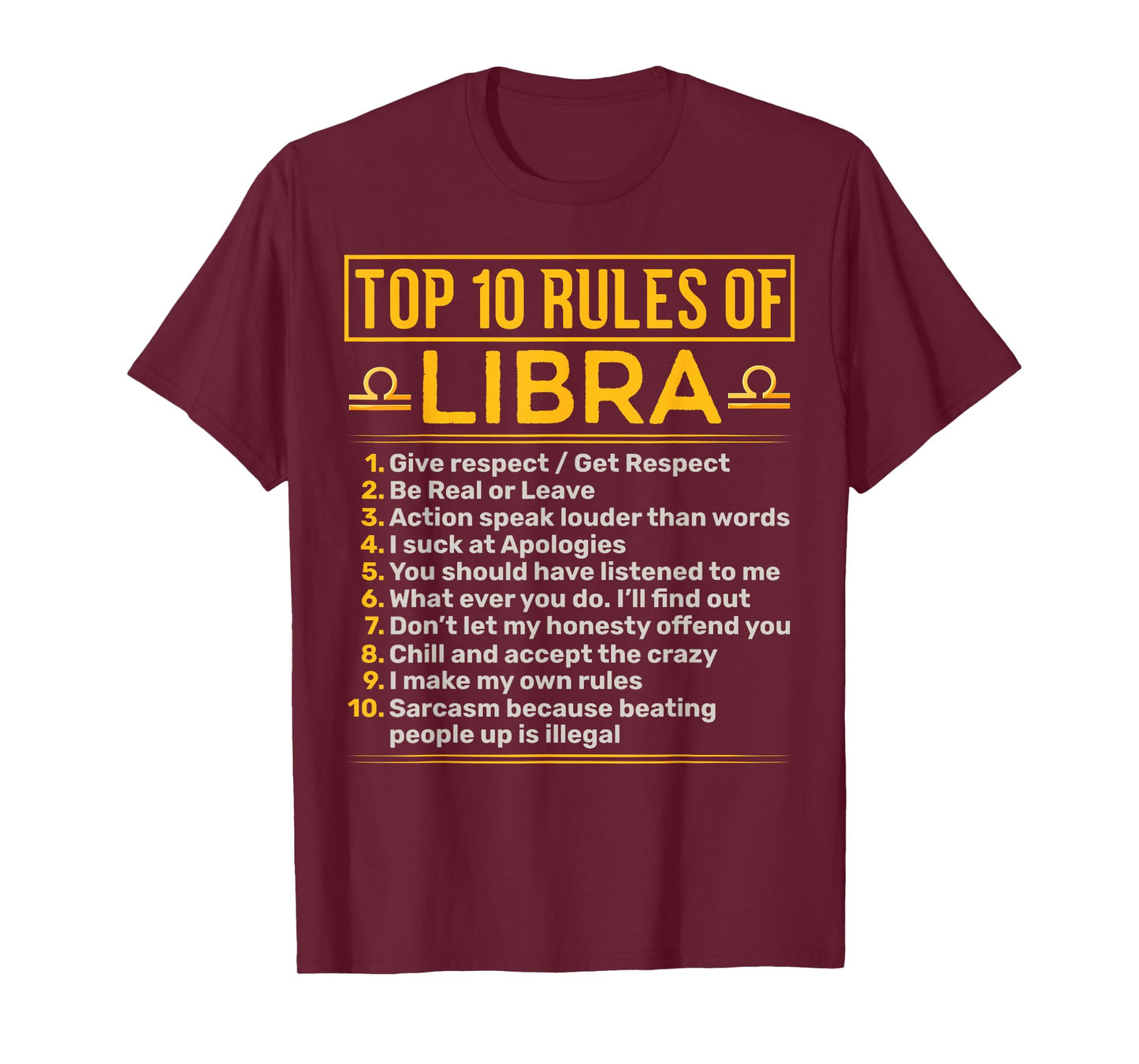 Top 10 Rules Of Libra Balance Astrology Sign Birthday T-Shirt