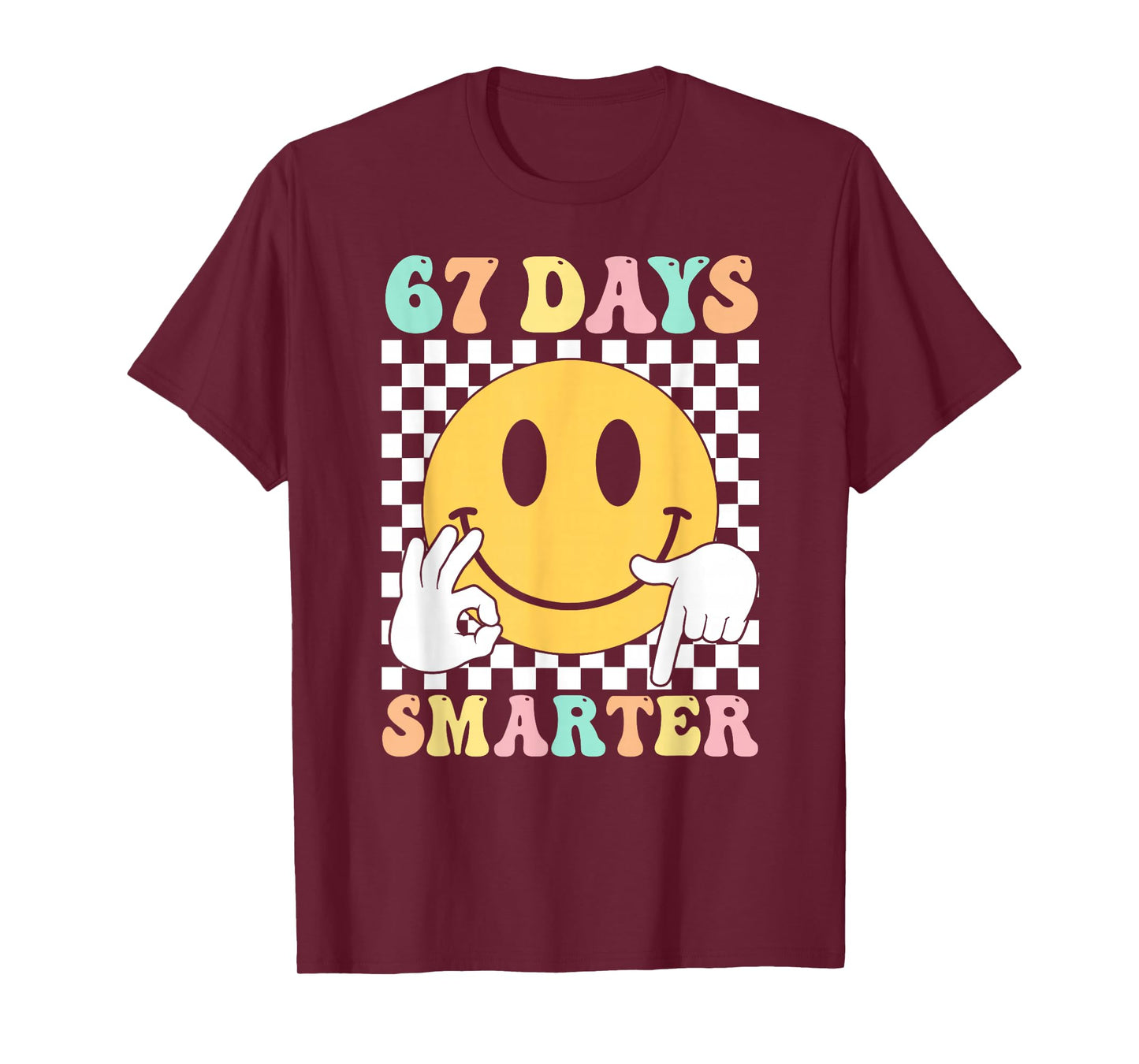 67 Days Smarter Teacher Kids Six Seven 6 7 Meme 100th Day T-Shirt