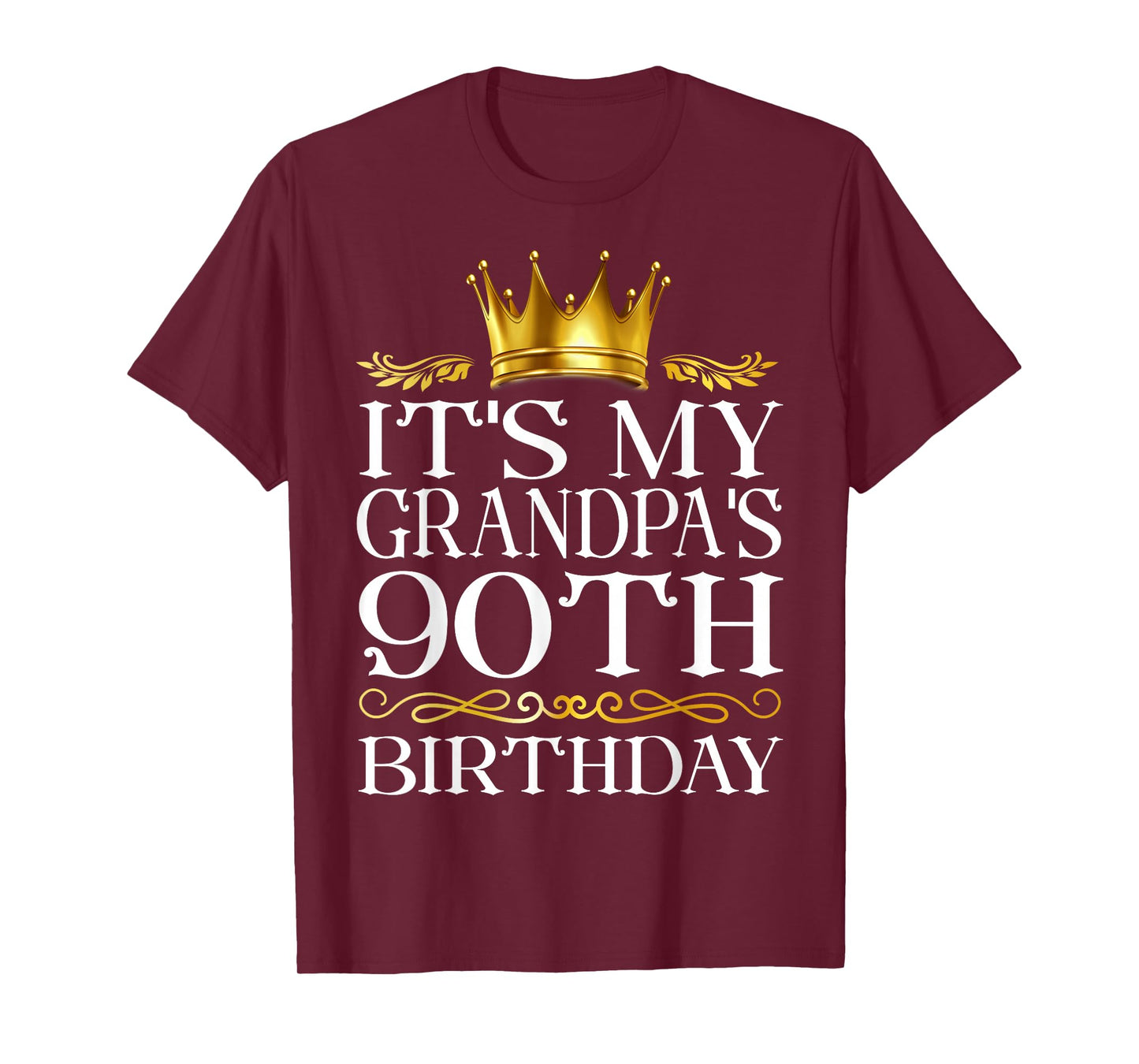It's My Grandpa's 90th Birthday Happy Birthday 90 Years Old T-Shirt