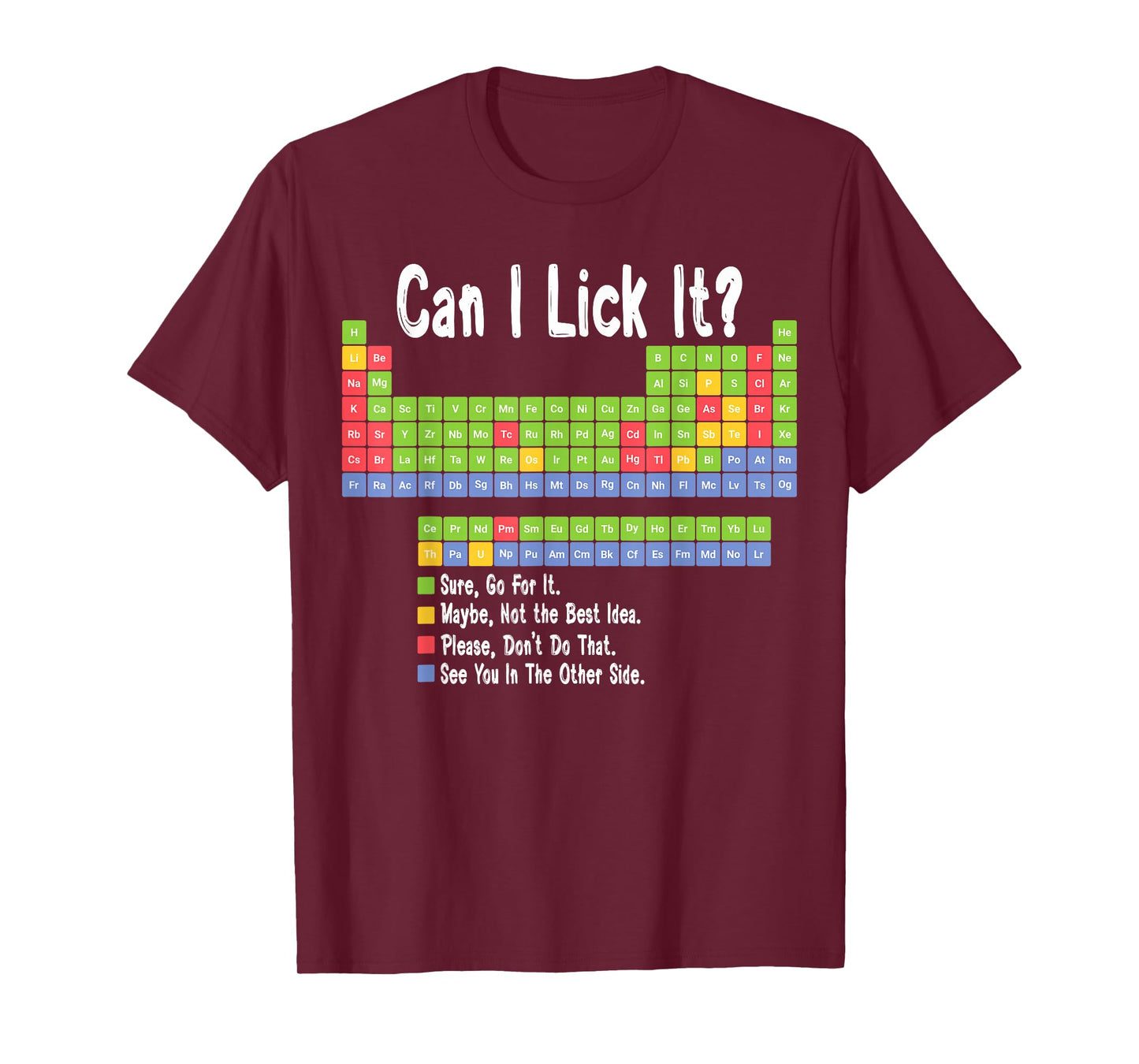 Funny Science Teacher Student Can I Lick It Periodic Table T-Shirt