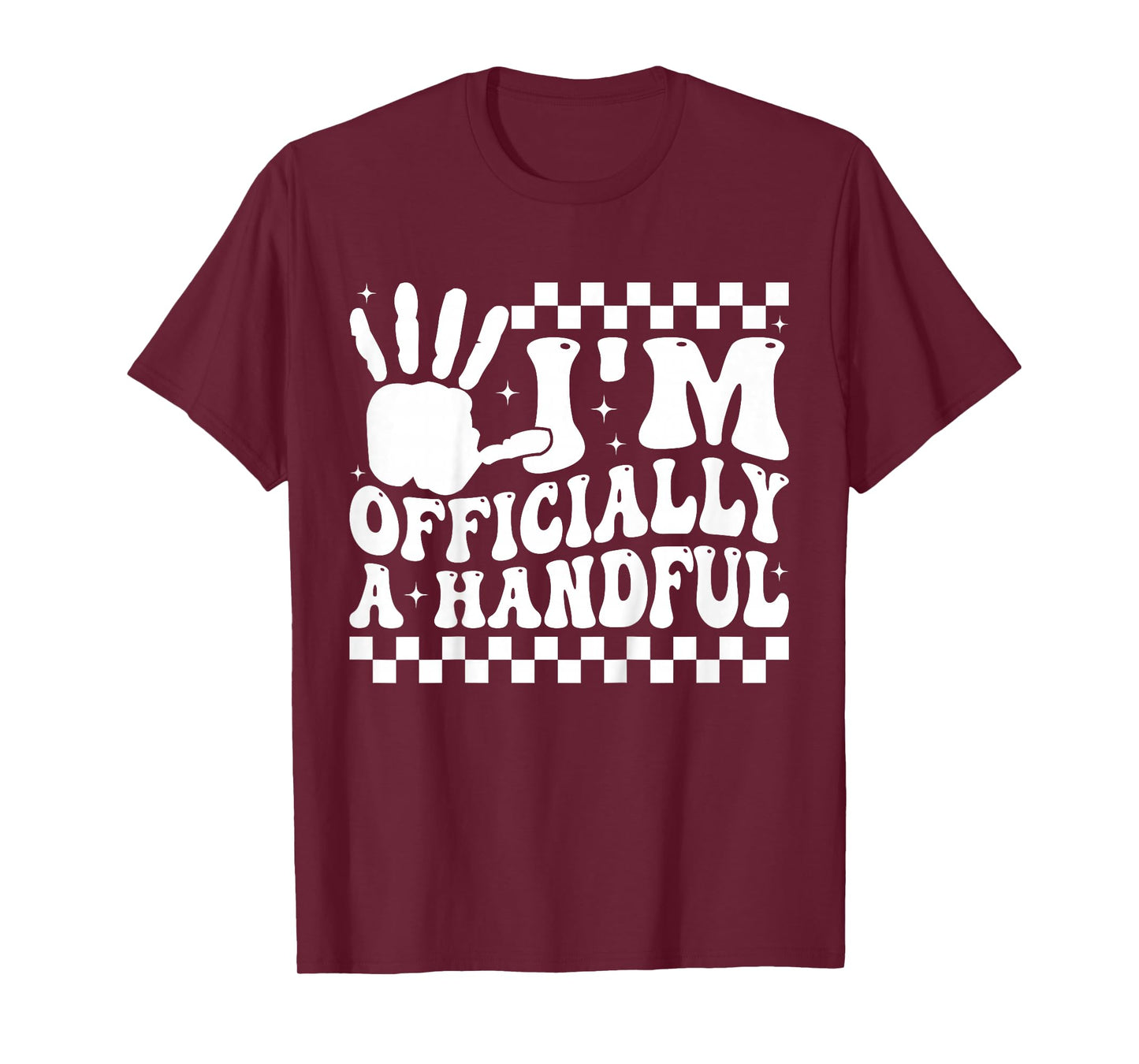 I'm Officially A Handful 5th Birthday Party 5 Year Old T-Shirt